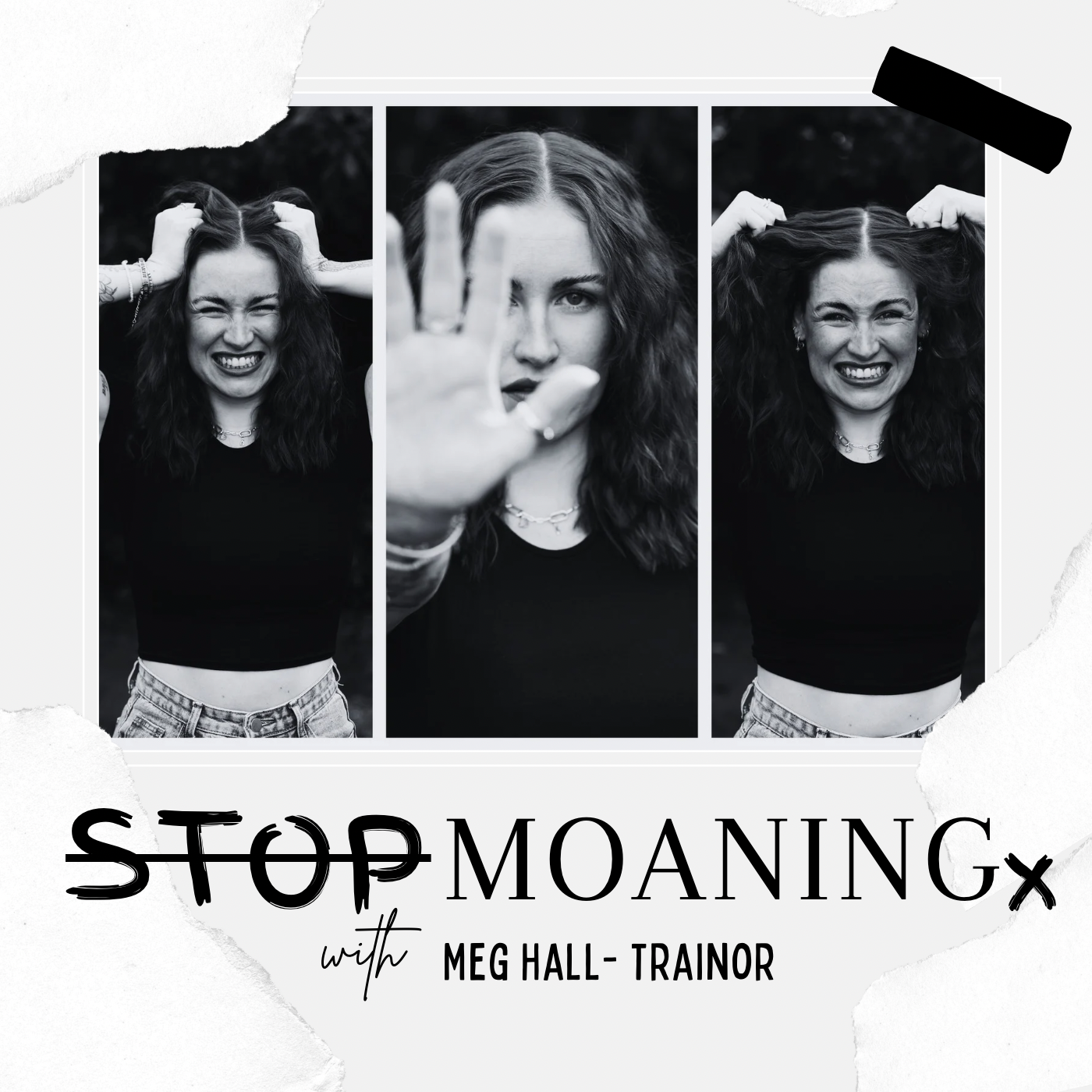 Stop Moaning