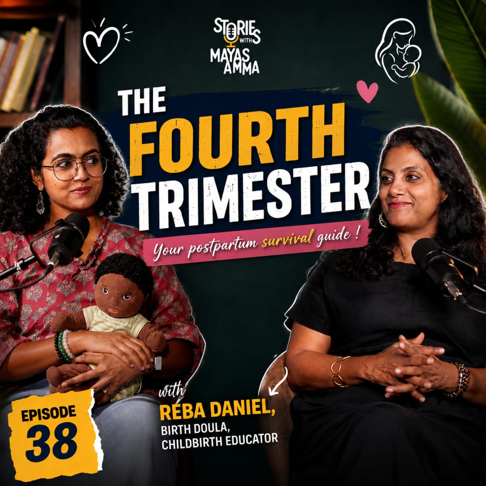 THE FOURTH TRIMESTER- Your postpartum survival guide ! with Reba Daniel, Doula