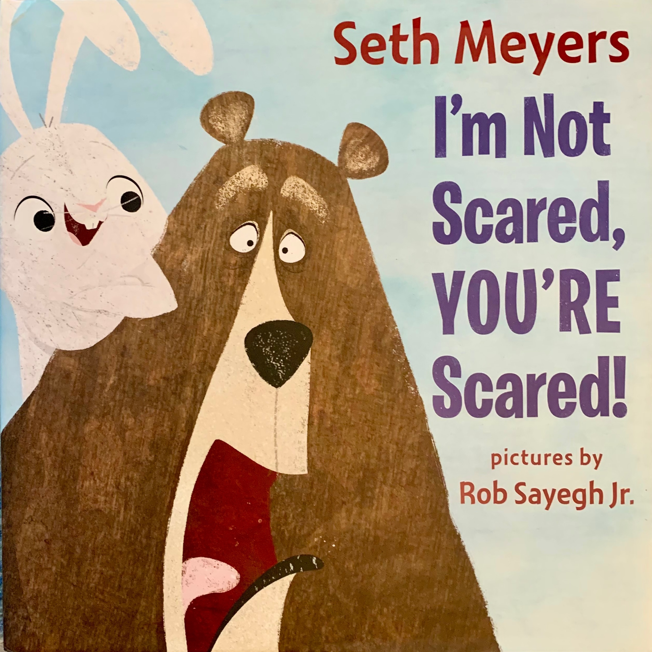 I’m not scared, you’re Scared 