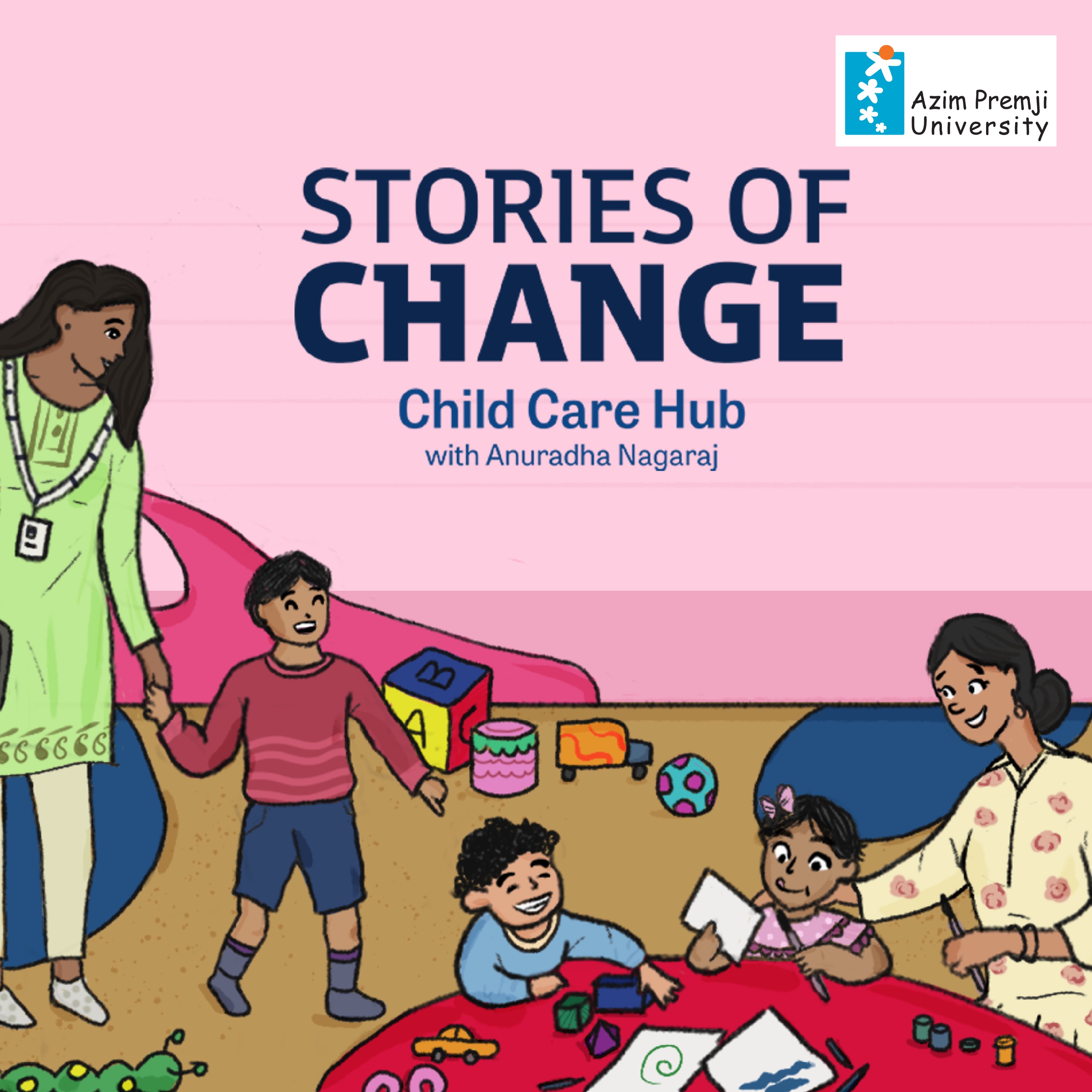 Child Care Hub | Stories Of Change episode artwork
