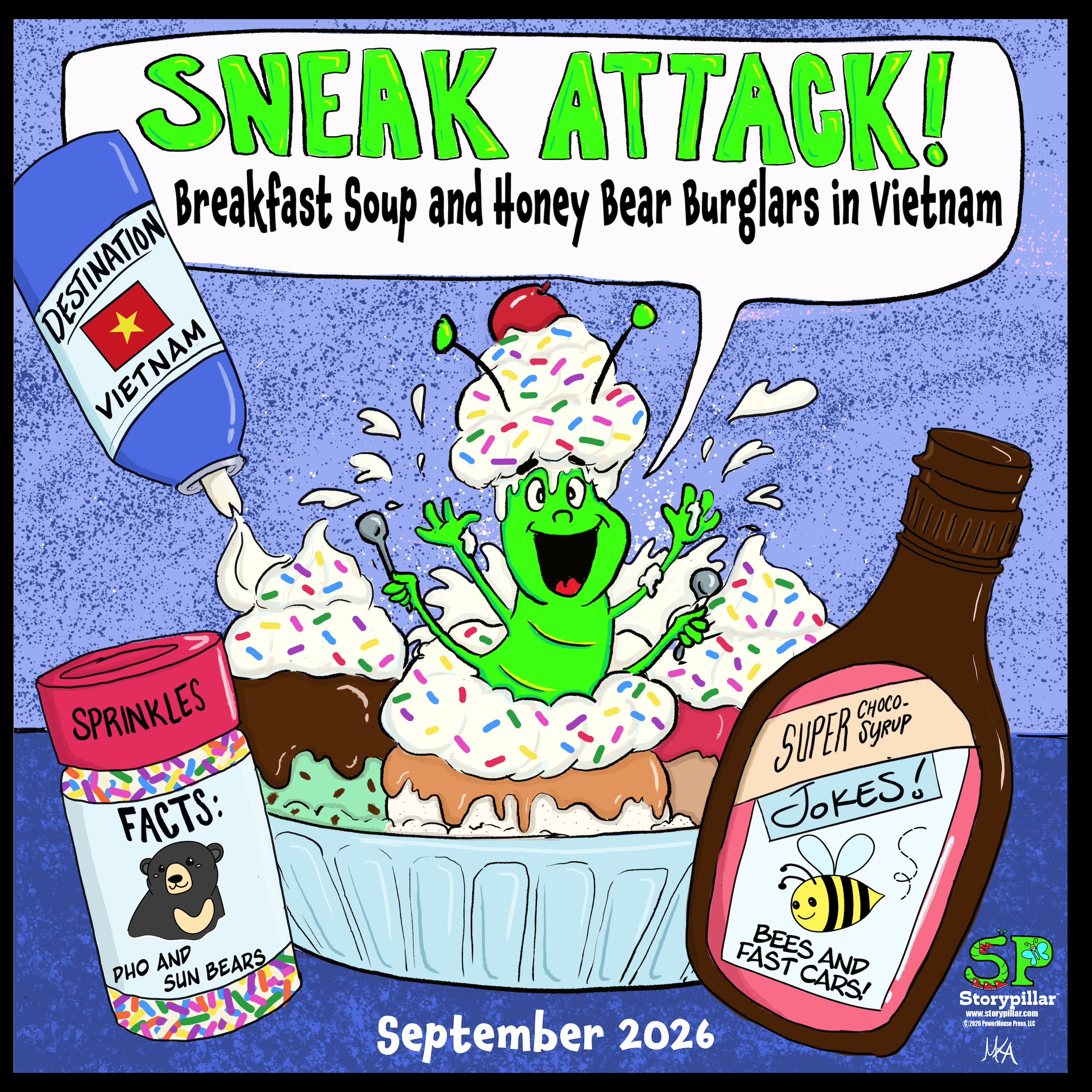 September's Sneak Attack!!! Breakfast Soup and Honey Bear Burglars in Vietnam episode artwork