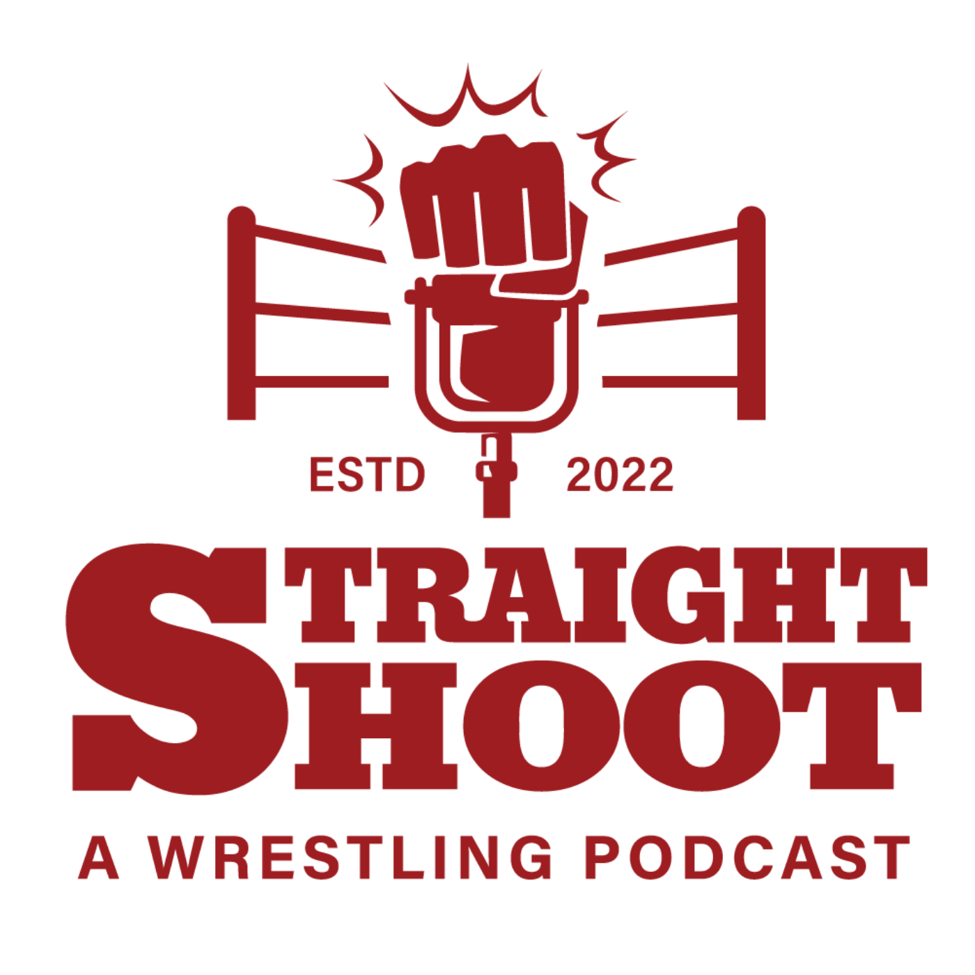 Straight Shoot: A Wrestling Podcast