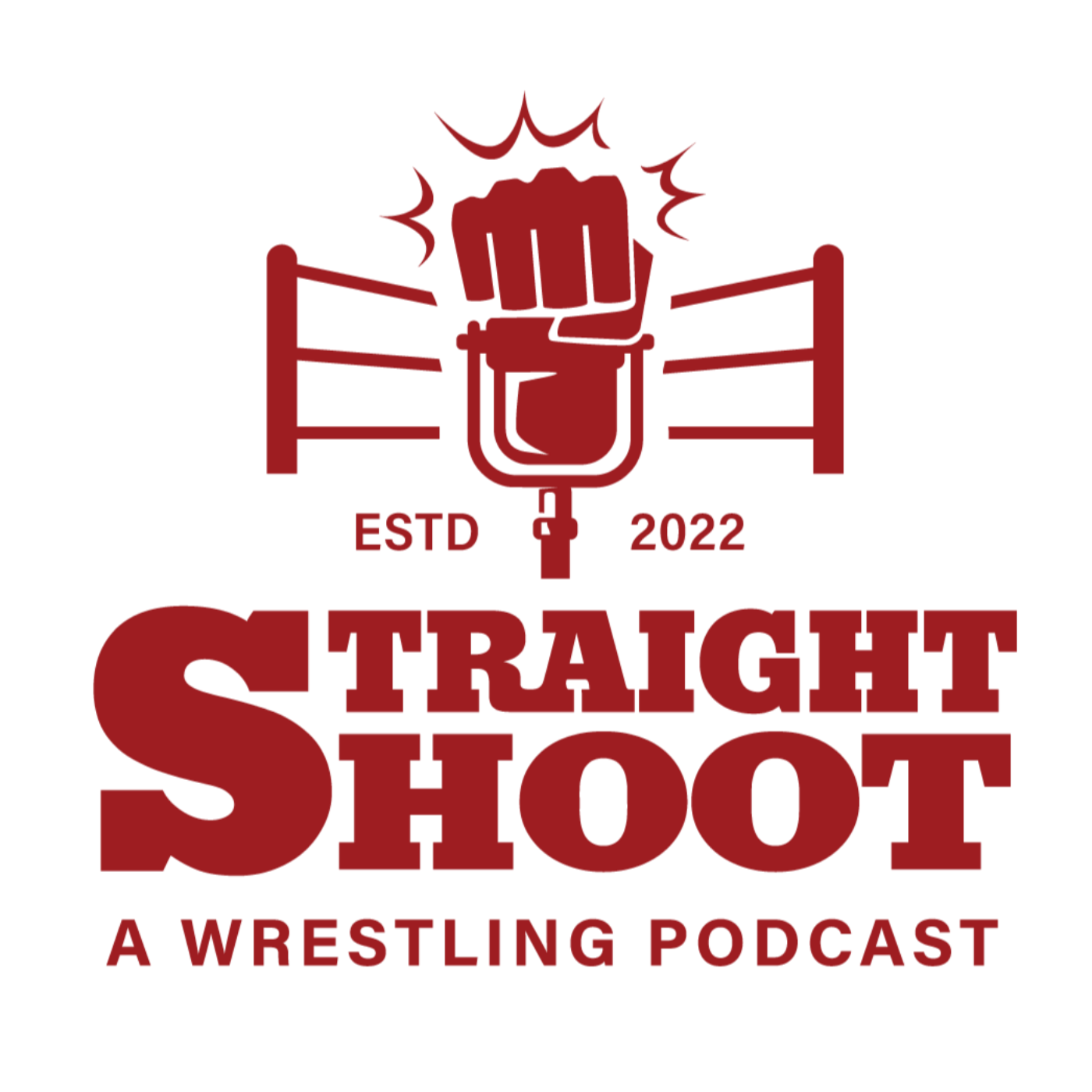 Straight Shoot: A Wrestling Podcast