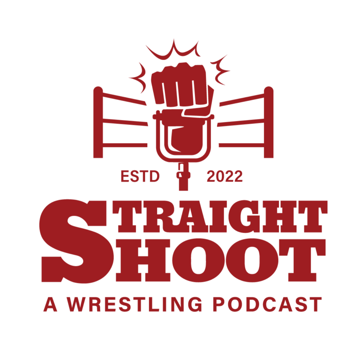 Straight Shoot: A Wrestling Podcast