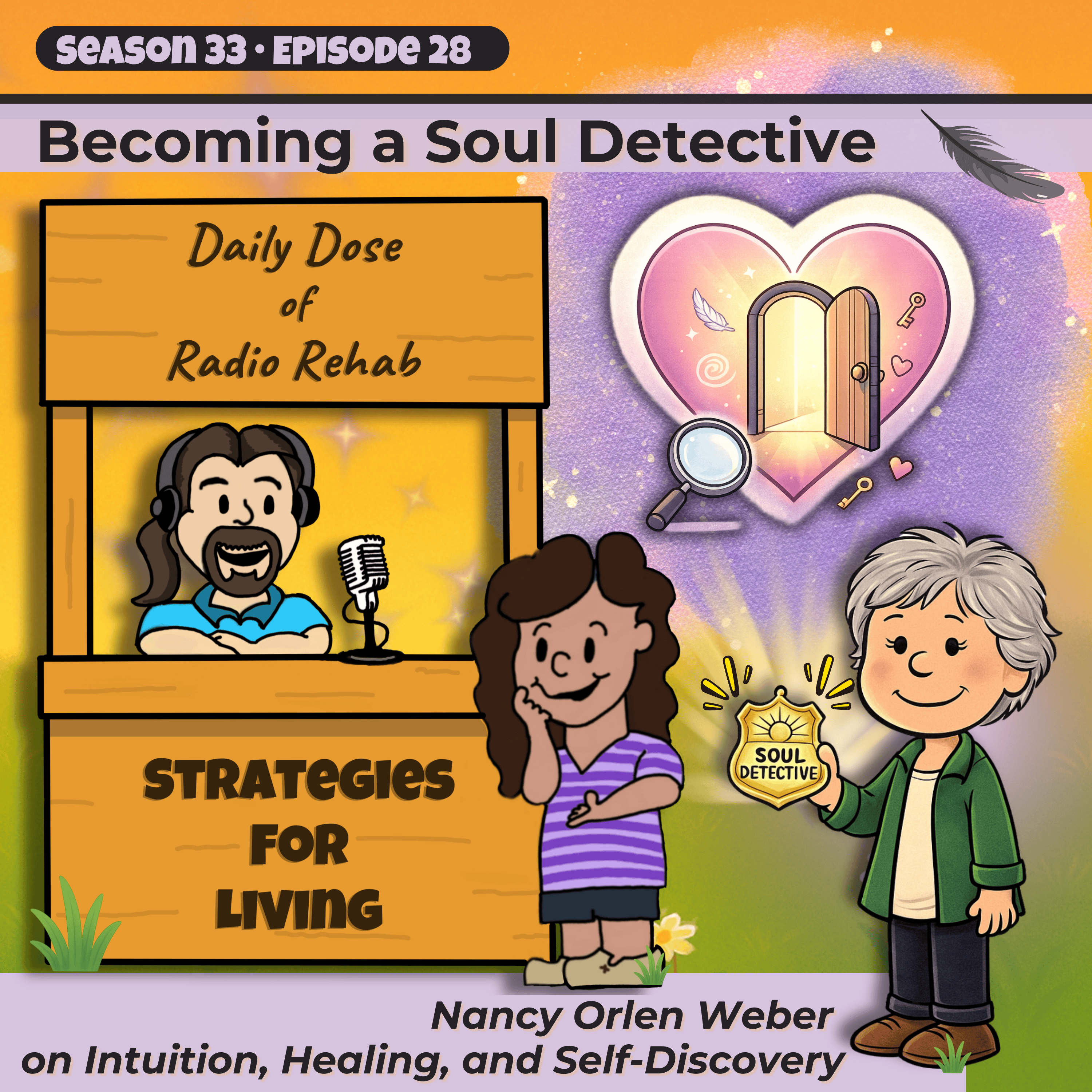 Becoming a Soul Detective: Nancy Orlen Weber on Intuition, Healing, and Self-Discovery episode artwork