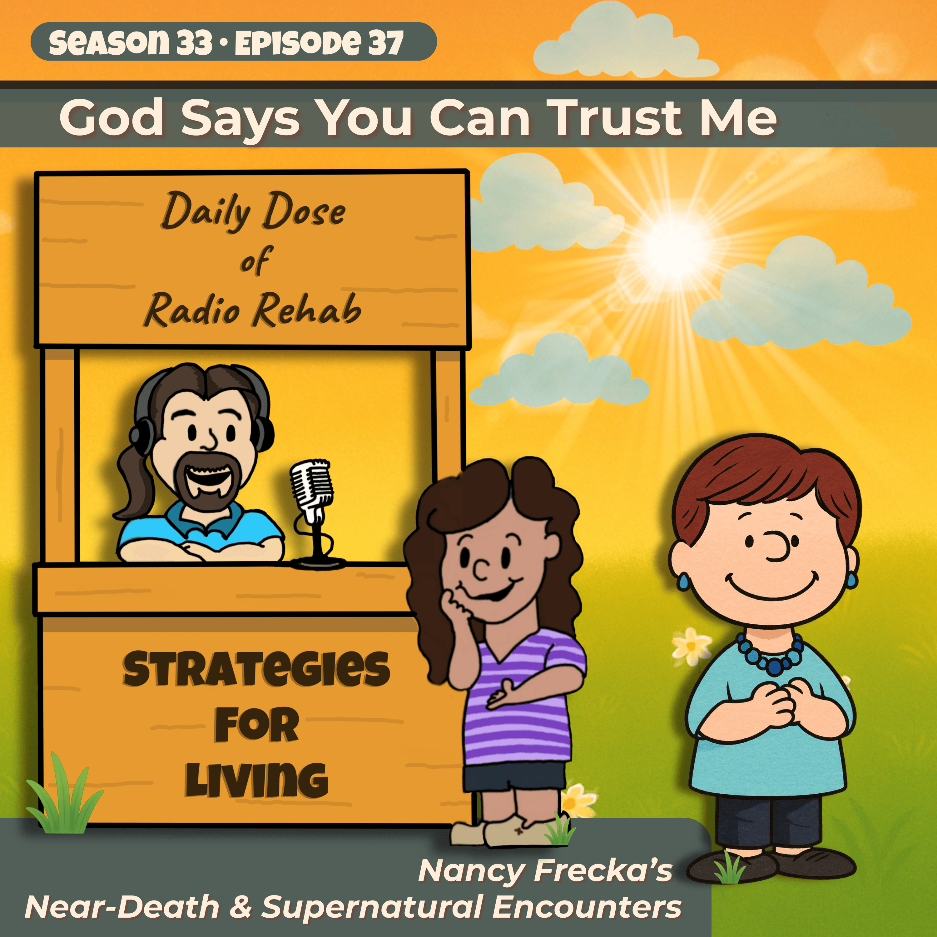 God Says You Can Trust Me: Nancy Frecka’s Near-Death & Supernatural Encounters episode artwork