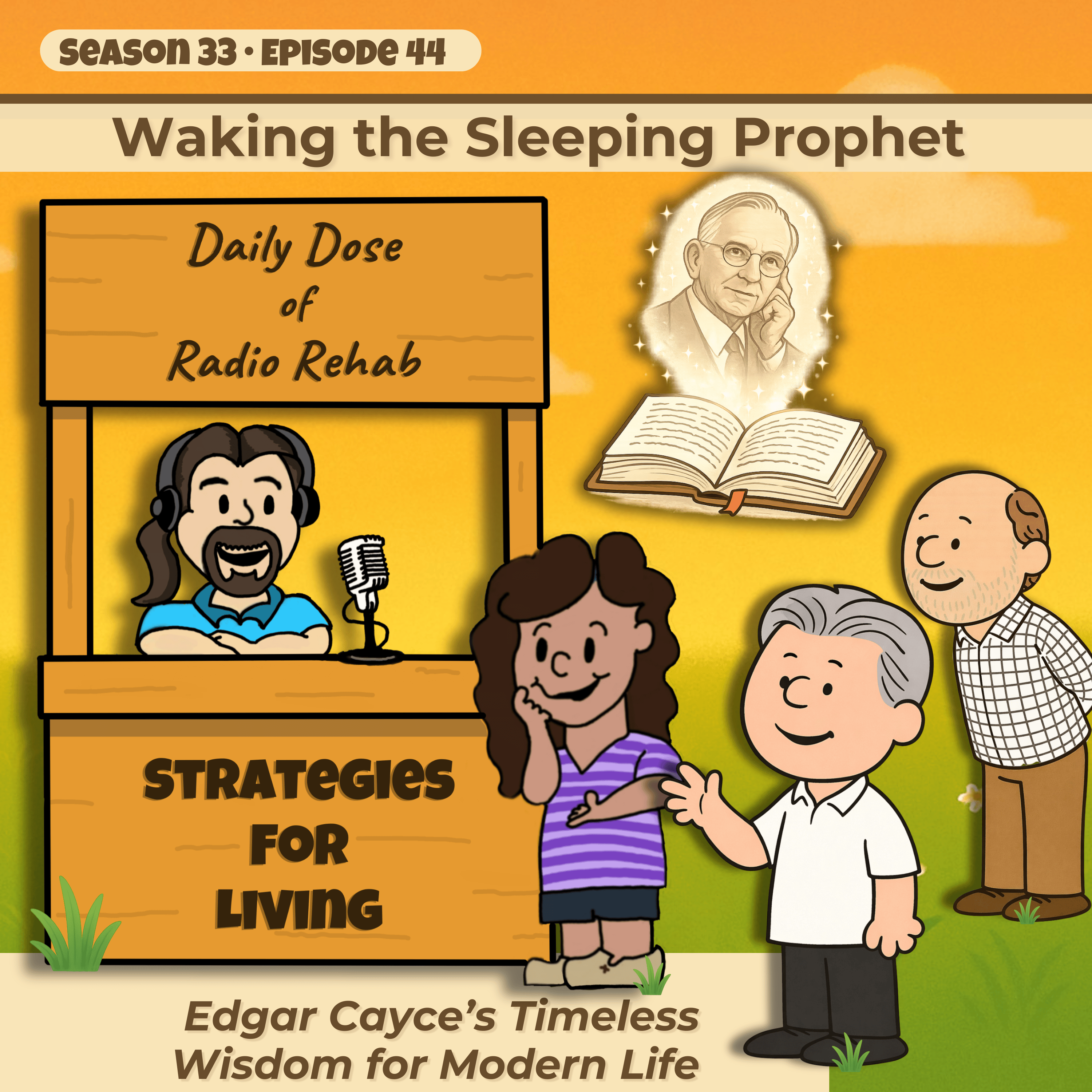 Waking the Sleeping Prophet: Edgar Cayce’s Timeless Wisdom for Modern Life episode artwork