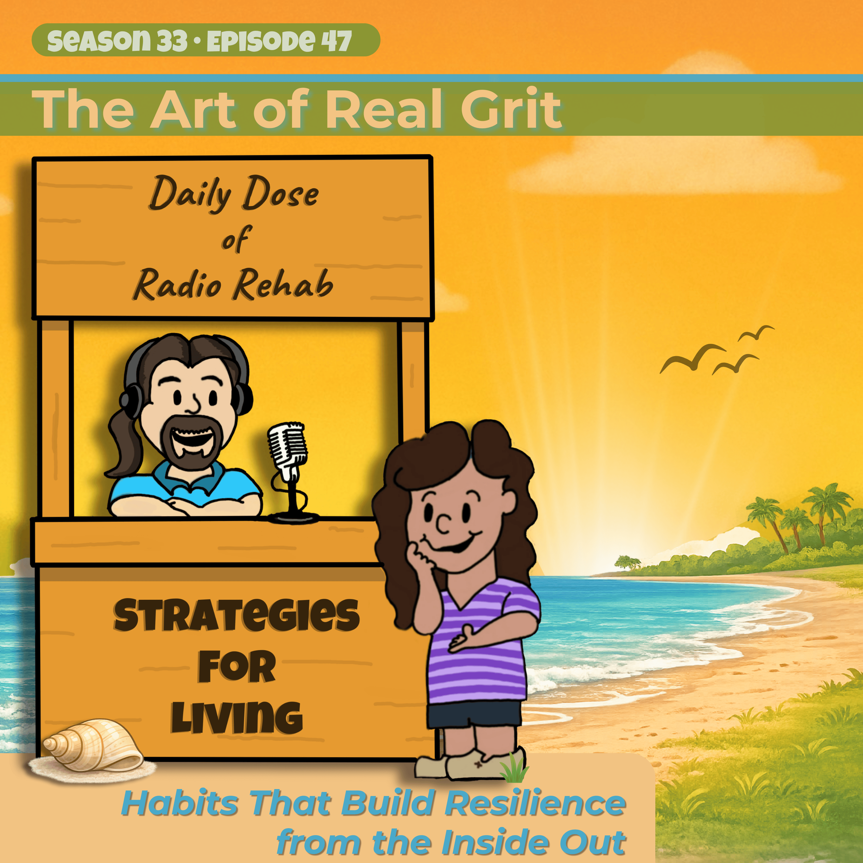 The Art of Real Grit: Habits That Build Resilience from the Inside Out episode artwork