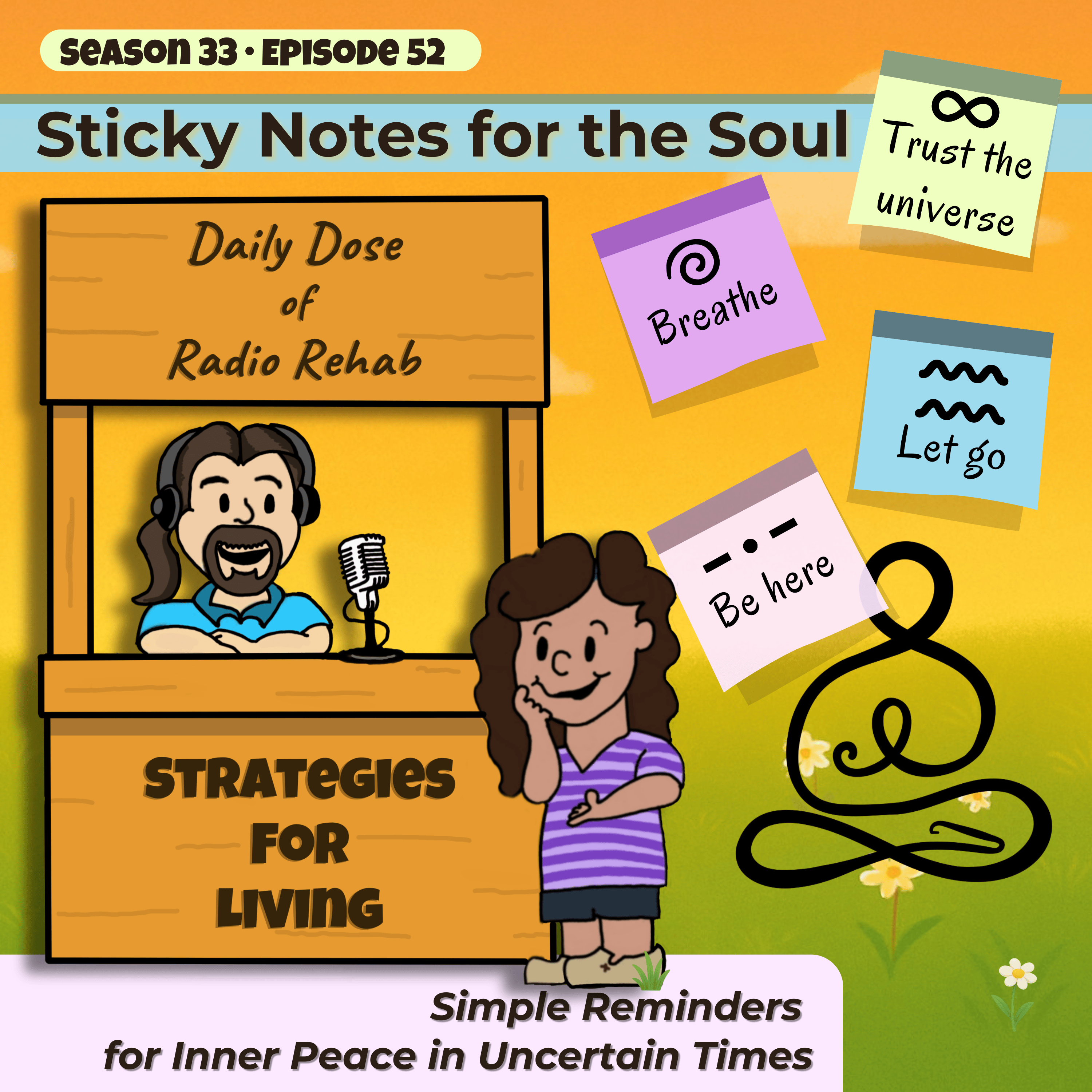 Sticky Notes for the Soul: Simple Reminders for Inner Peace in Uncertain Times episode artwork