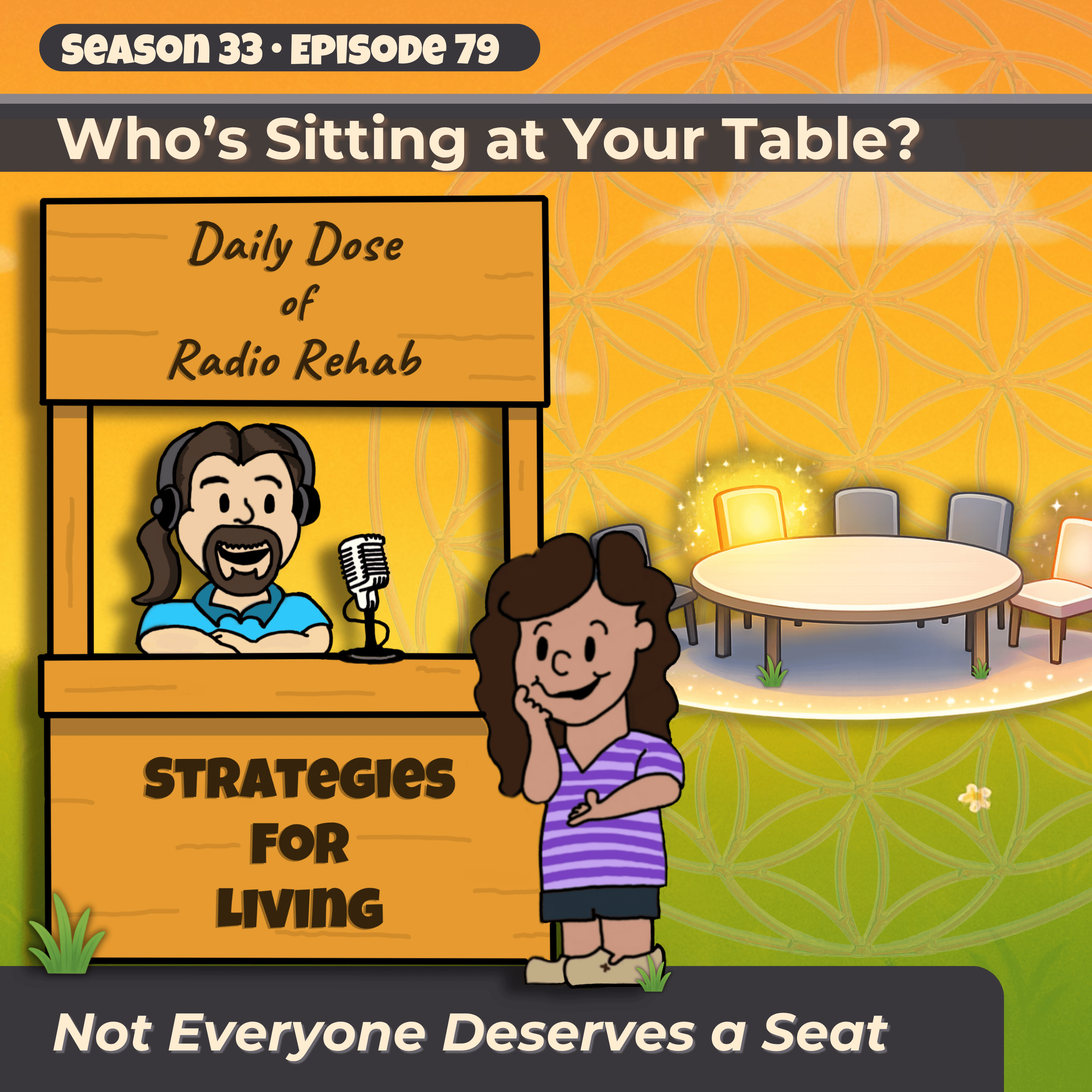 Who’s Sitting at Your Table? Not Everyone Deserves a Seat episode artwork