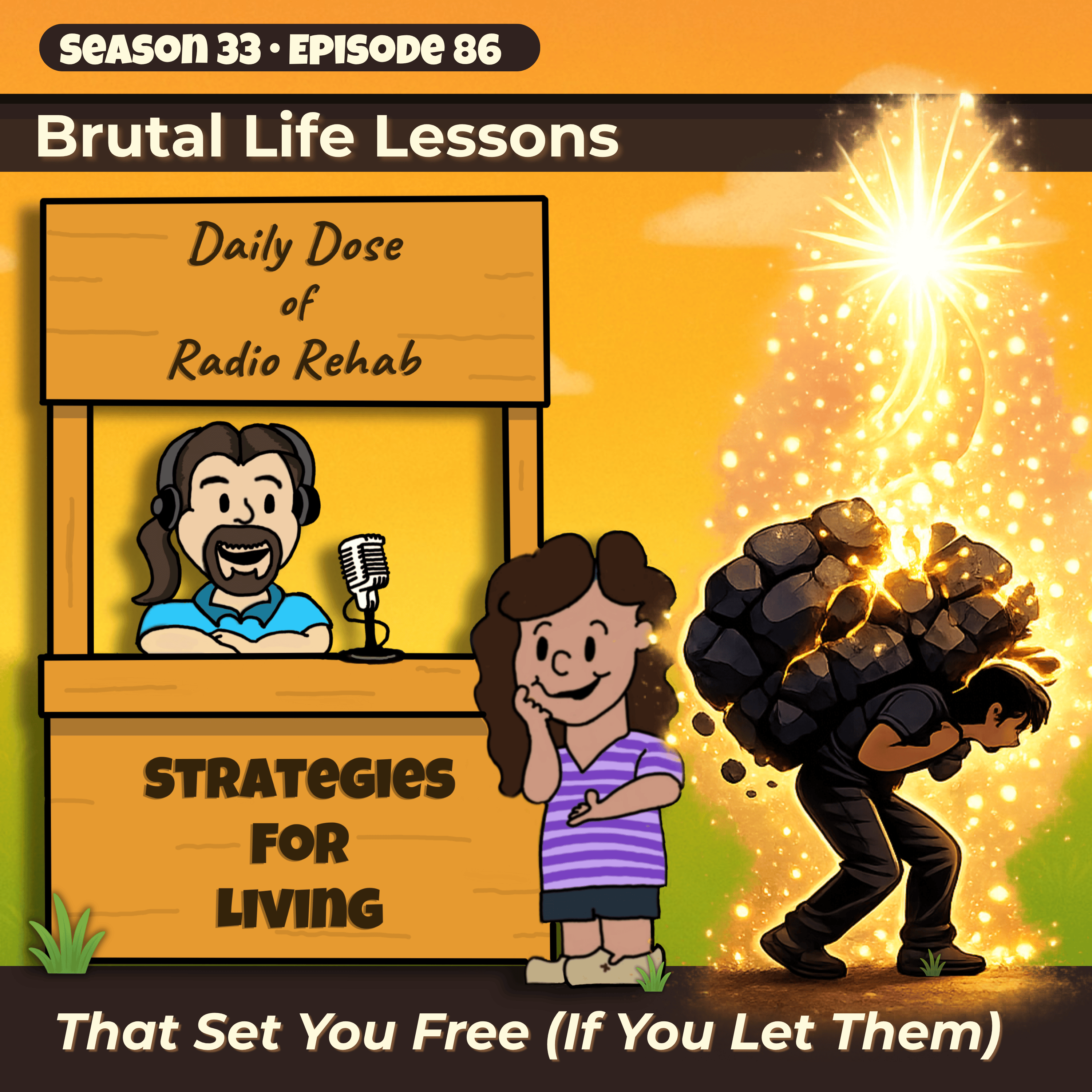 Brutal Life Lessons That Set You Free (If You Let Them) episode artwork