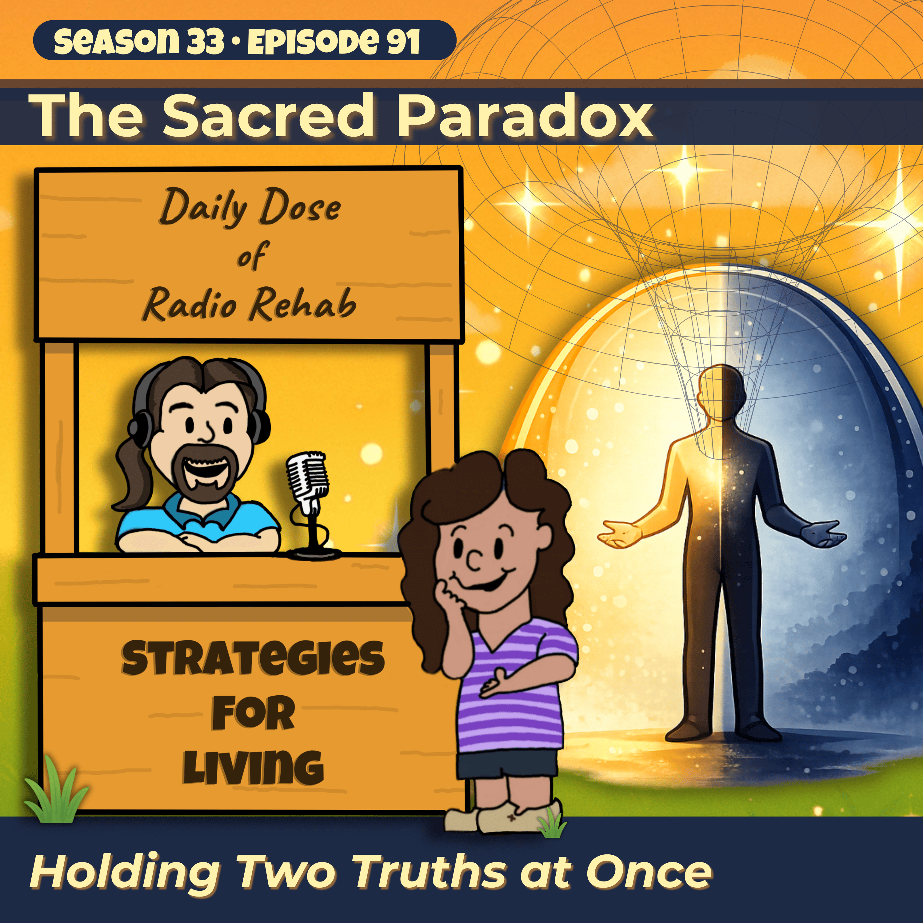 The Sacred Paradox: Holding Two Truths at Once episode artwork