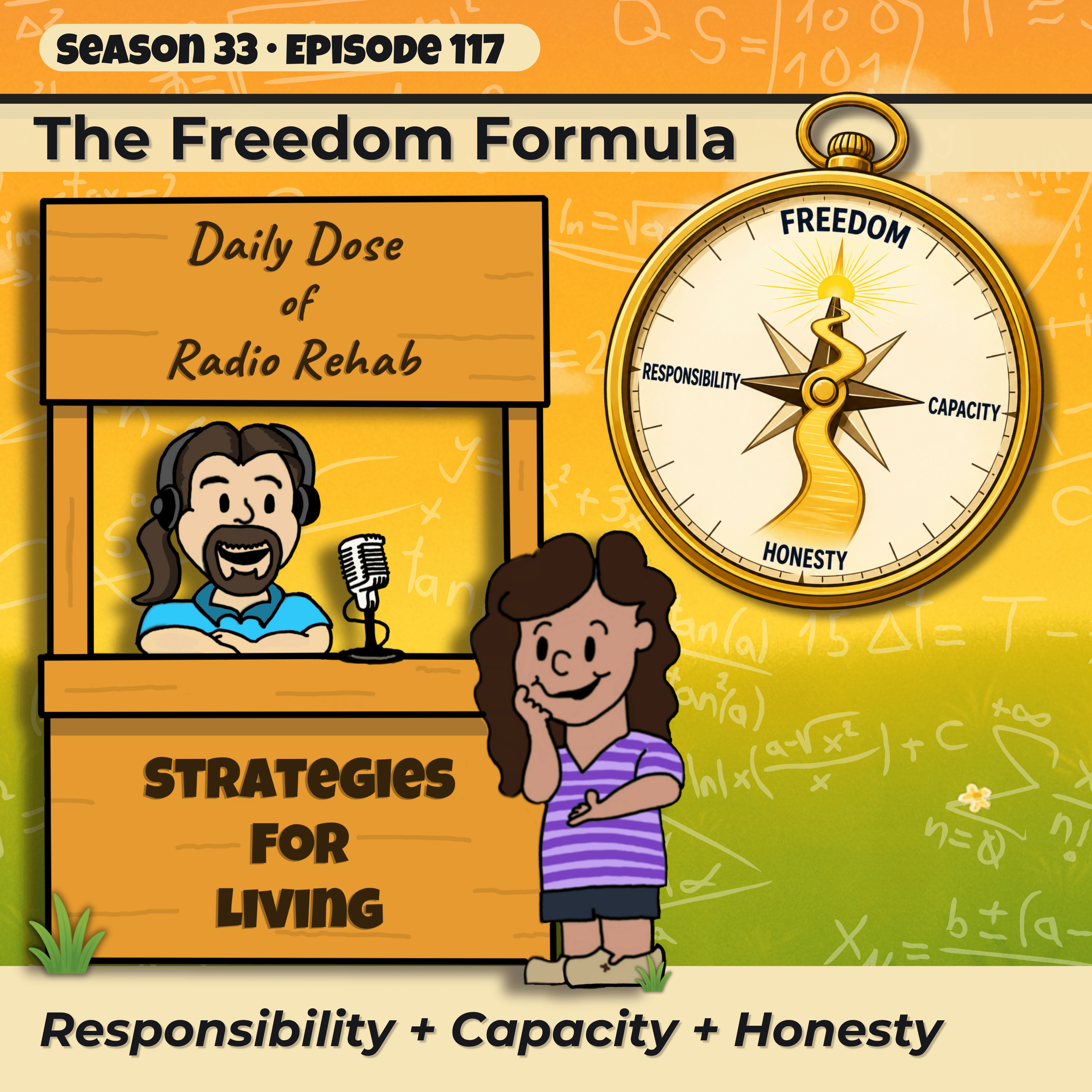 The Freedom Formula: Responsibility + Capacity + Honesty episode artwork