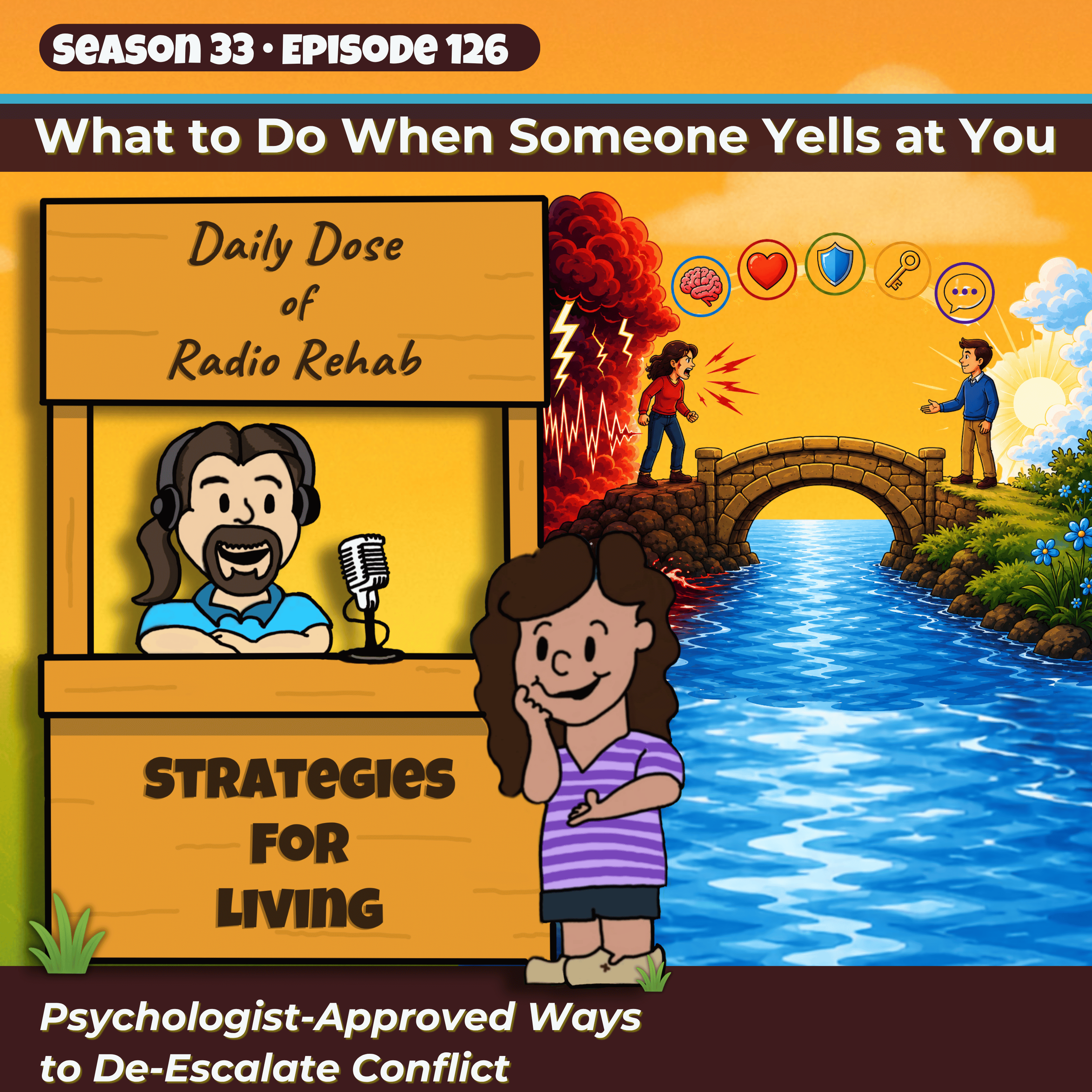 What to Do When Someone Yells at You: Psychologist-Approved Ways to De-Escalate Conflict episode artwork