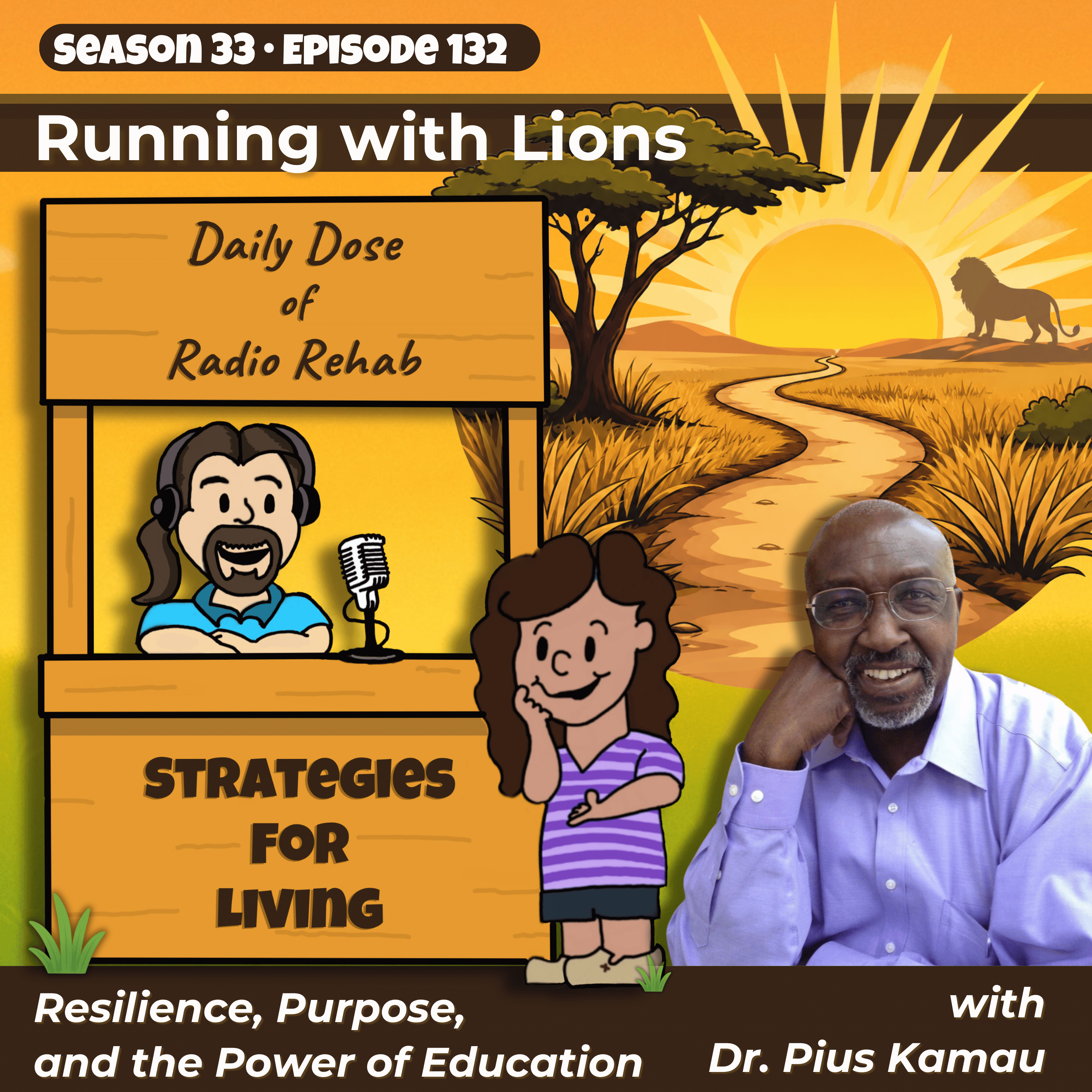 Running with Lions: Dr. Pius Kamau on Resilience, Purpose, and the Power of Education episode artwork