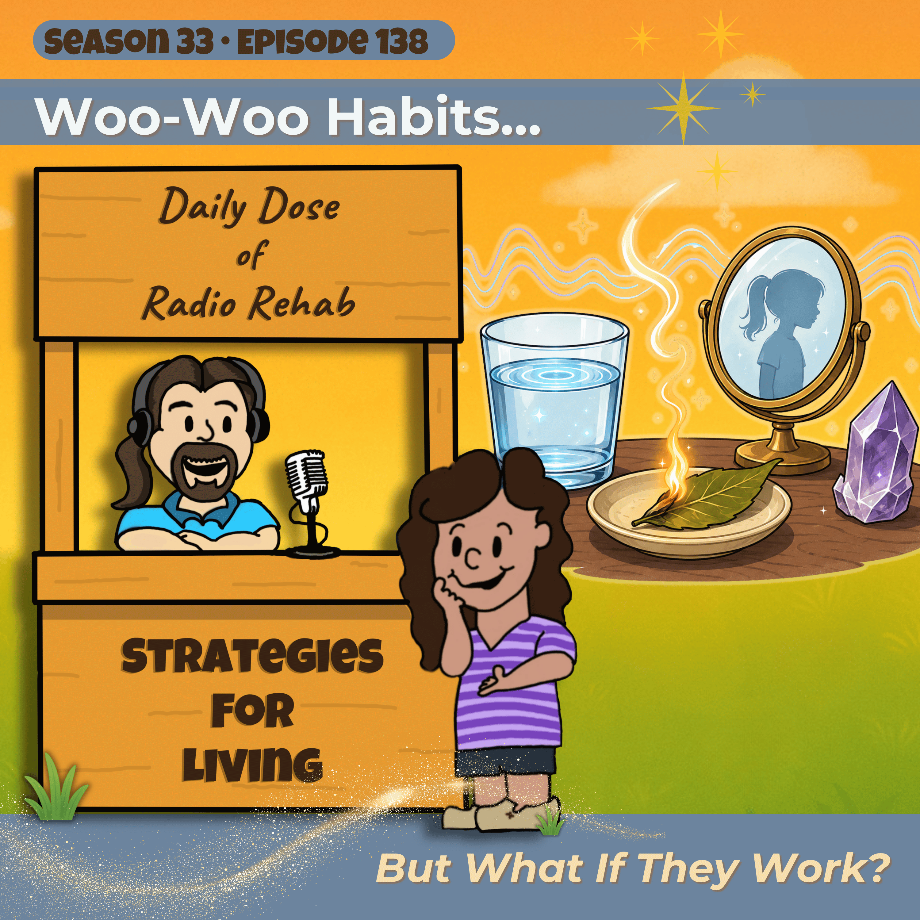 Woo-Woo Habits...But What If They Work? episode artwork