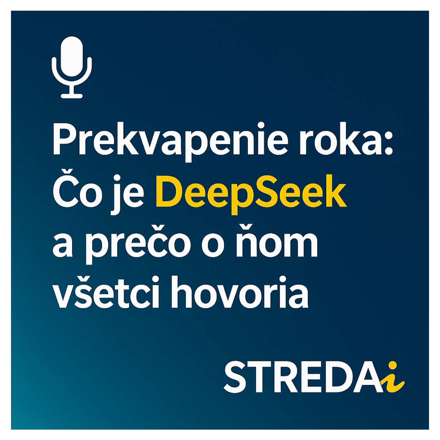 Prekvapenie roka: Čo je DeepSeek a prečo o ňom všetci hovoria? | 29.01.2025