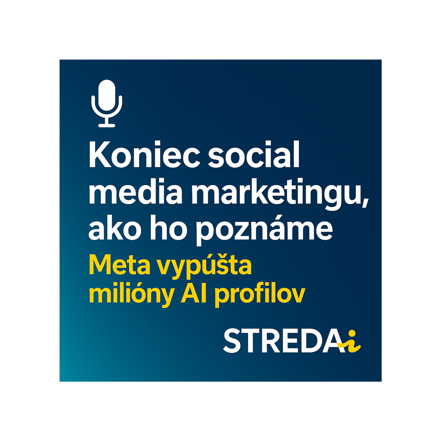 Koniec social media marketingu, ako ho poznáme - Meta vypúšťa milióny AI profilov | 08.01.2025