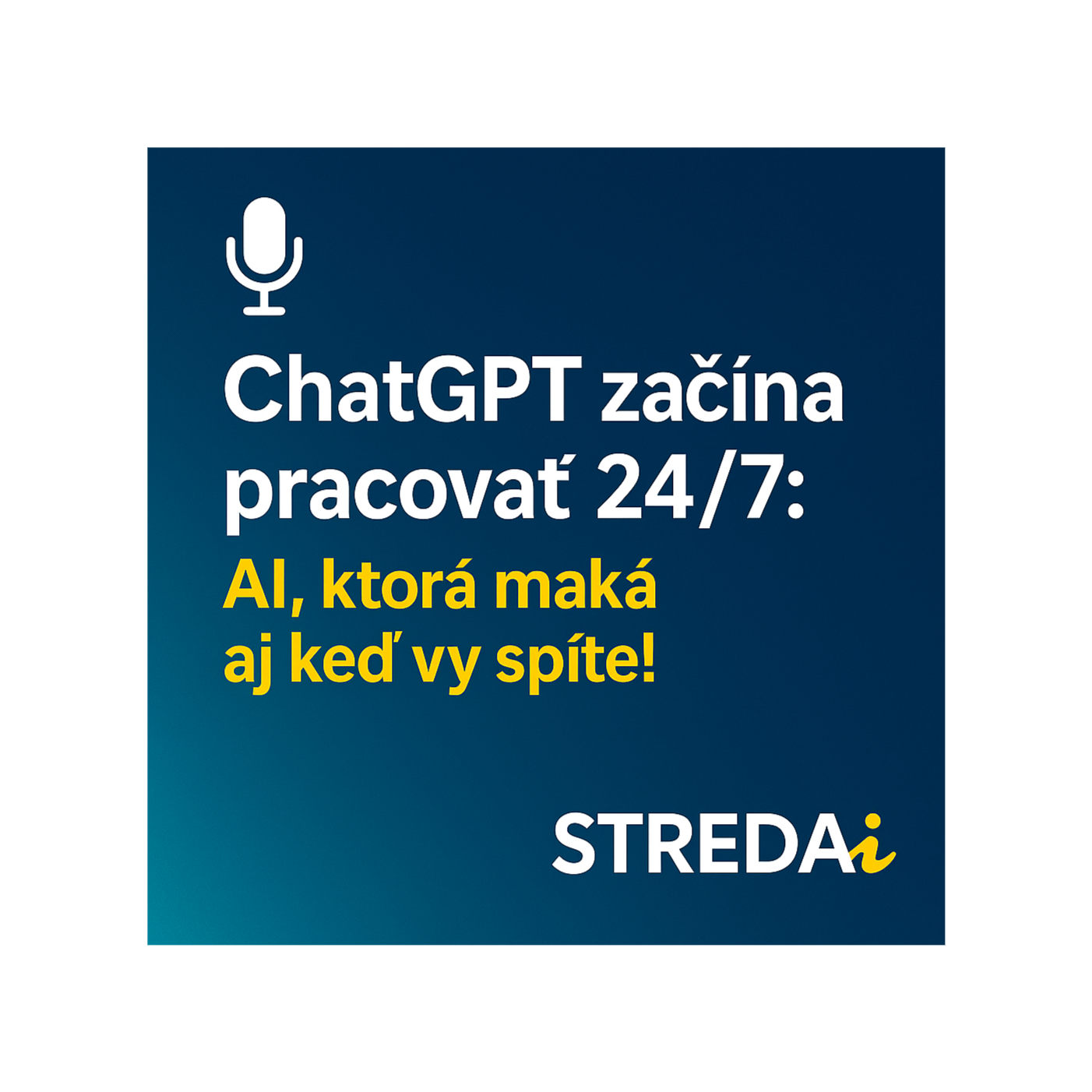 ChatGPT začína pracovať 24/7: AI, ktorá maká aj keď vy spíte! | 22.01.2025