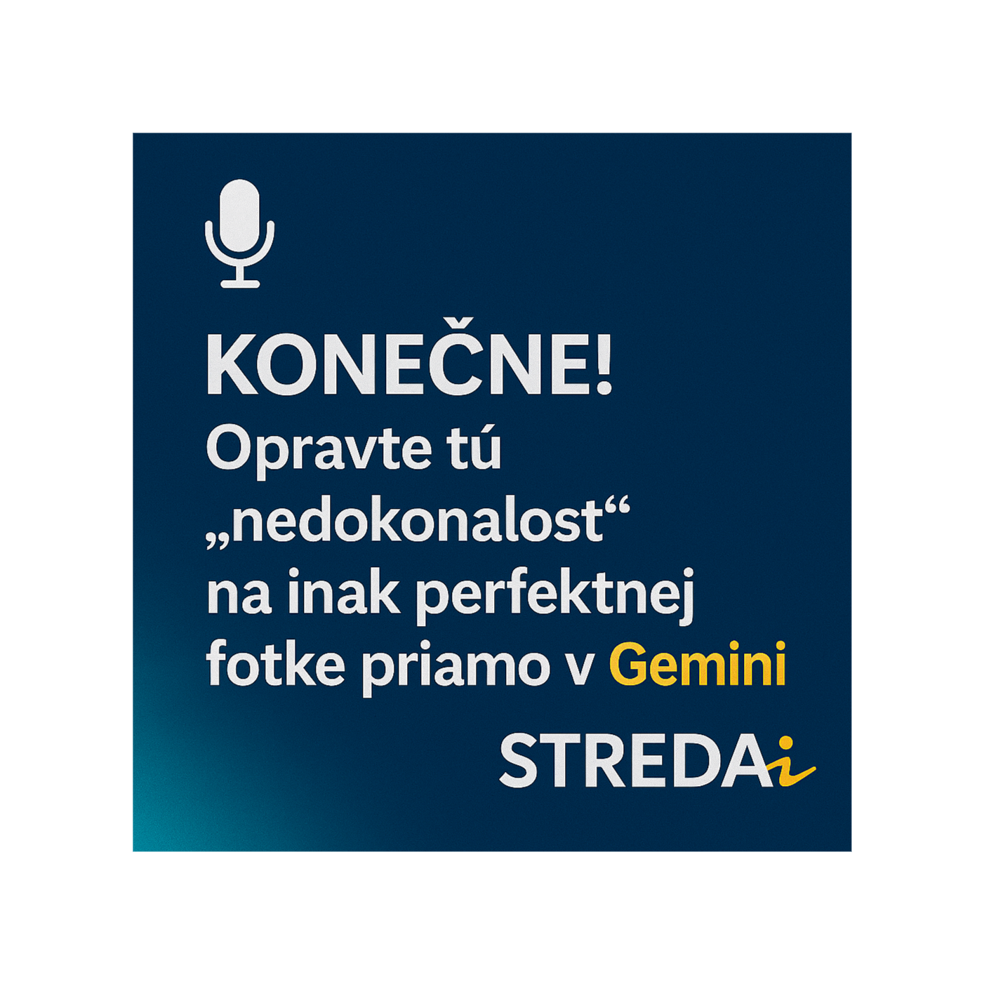 Konečne! Opravte tú "nedokonalosť" na inak perfektnej fotke priamo v Gemini | 07.05.2025