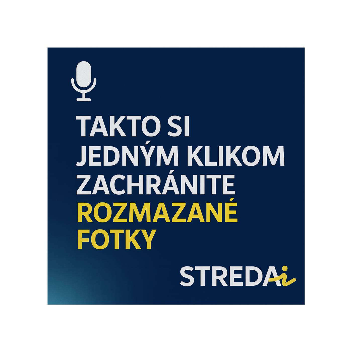 TAKTO si jedným klikom zachránite rozmazané fotky - Photoshop | 06.08.2025
