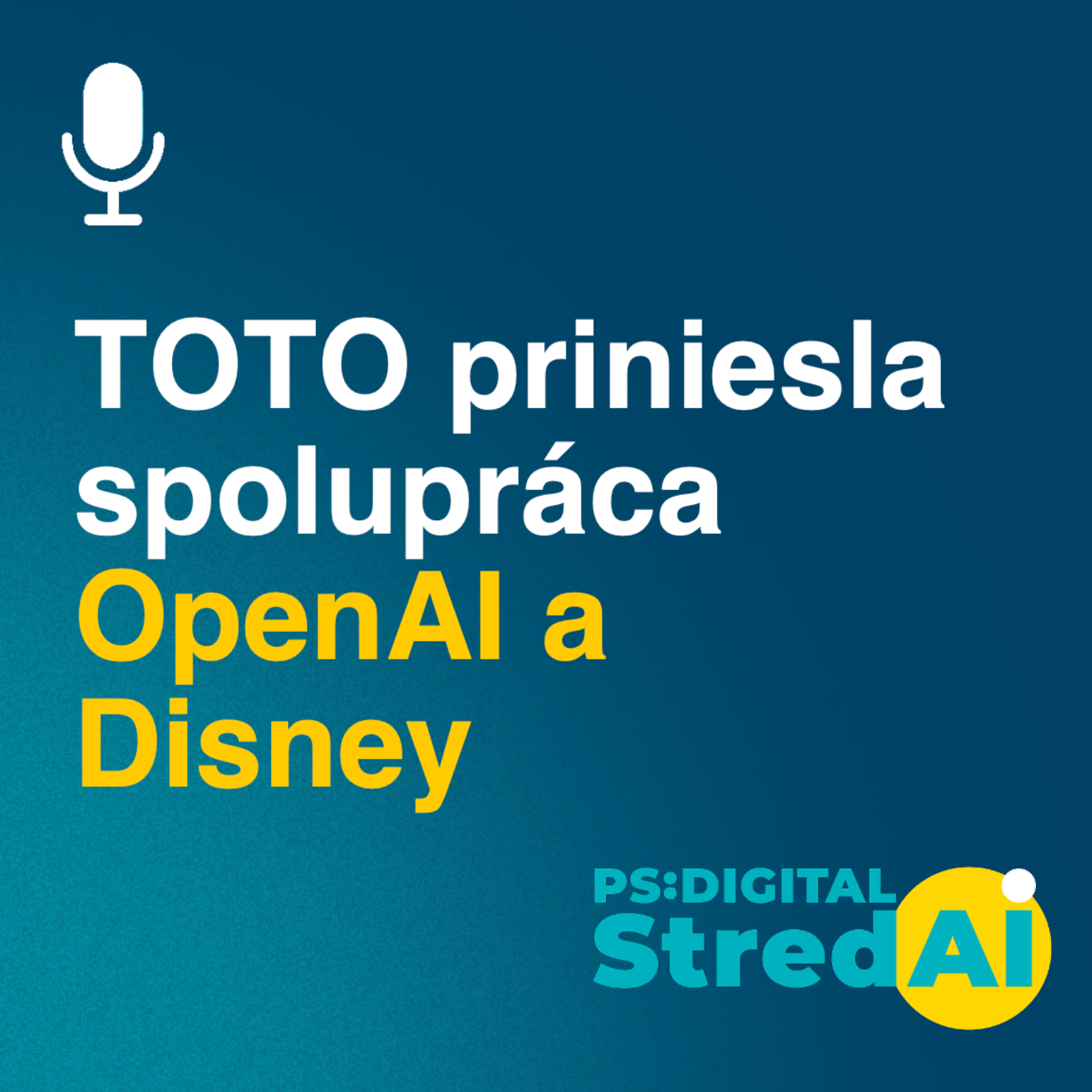 TOTO priniesla spolupráca OpenAI a Walt Disney! | 17.12.2025