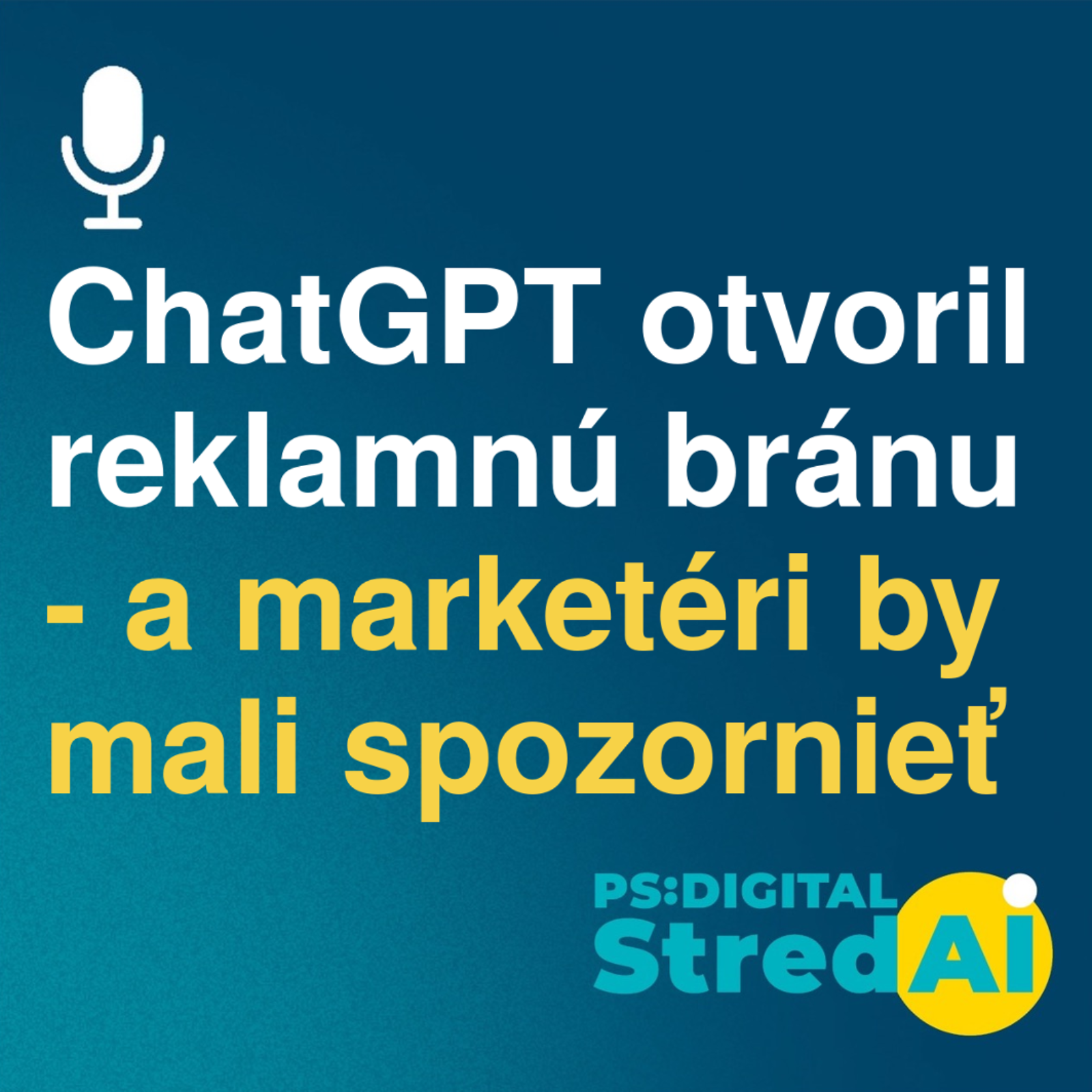 ChatGPT otvoril reklamnú bránu - a marketéri by mali spozornieť | 13.05.2026