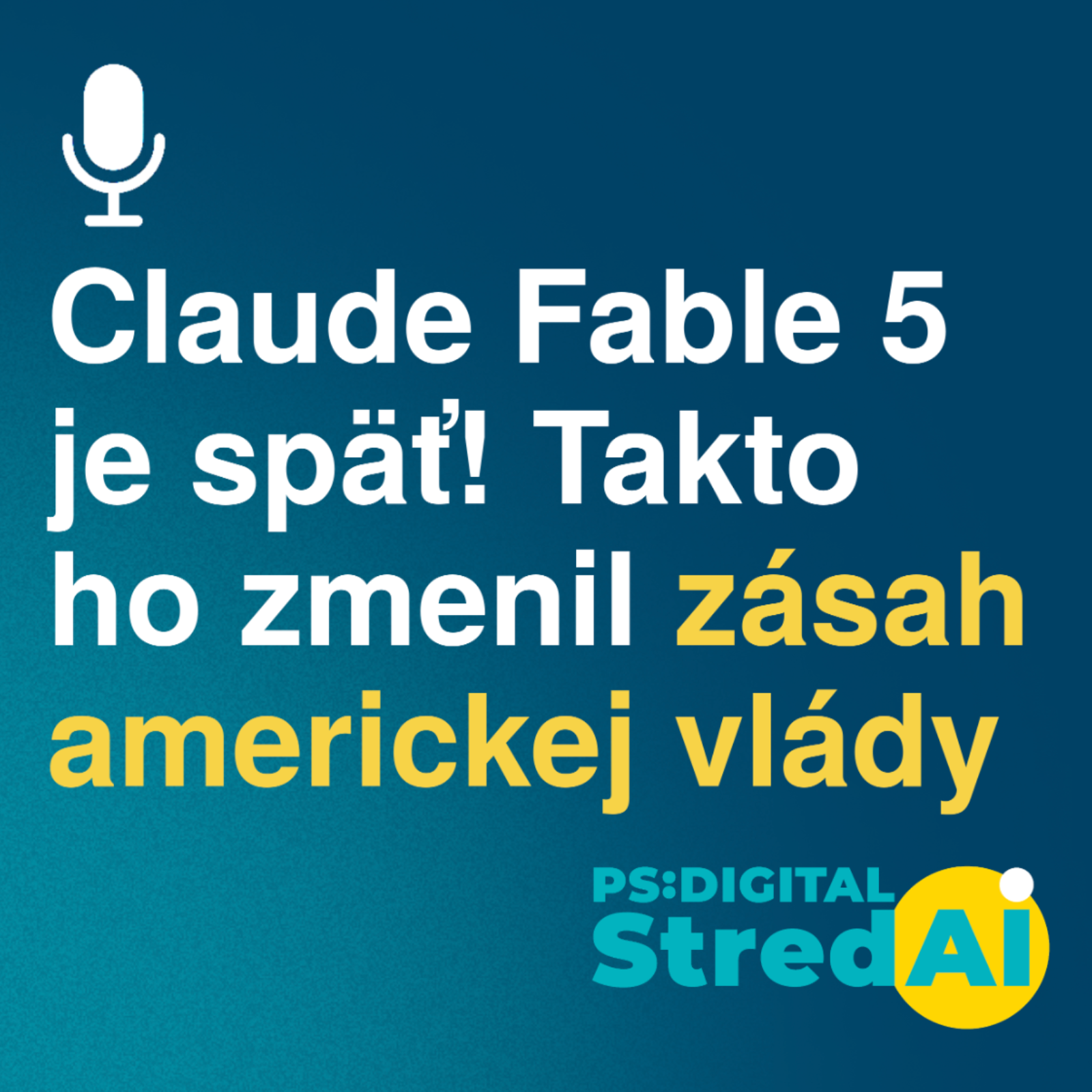 Claude Fable 5 je späť! Takto ho zmenil zásah americkej vlády | 08.07.2026