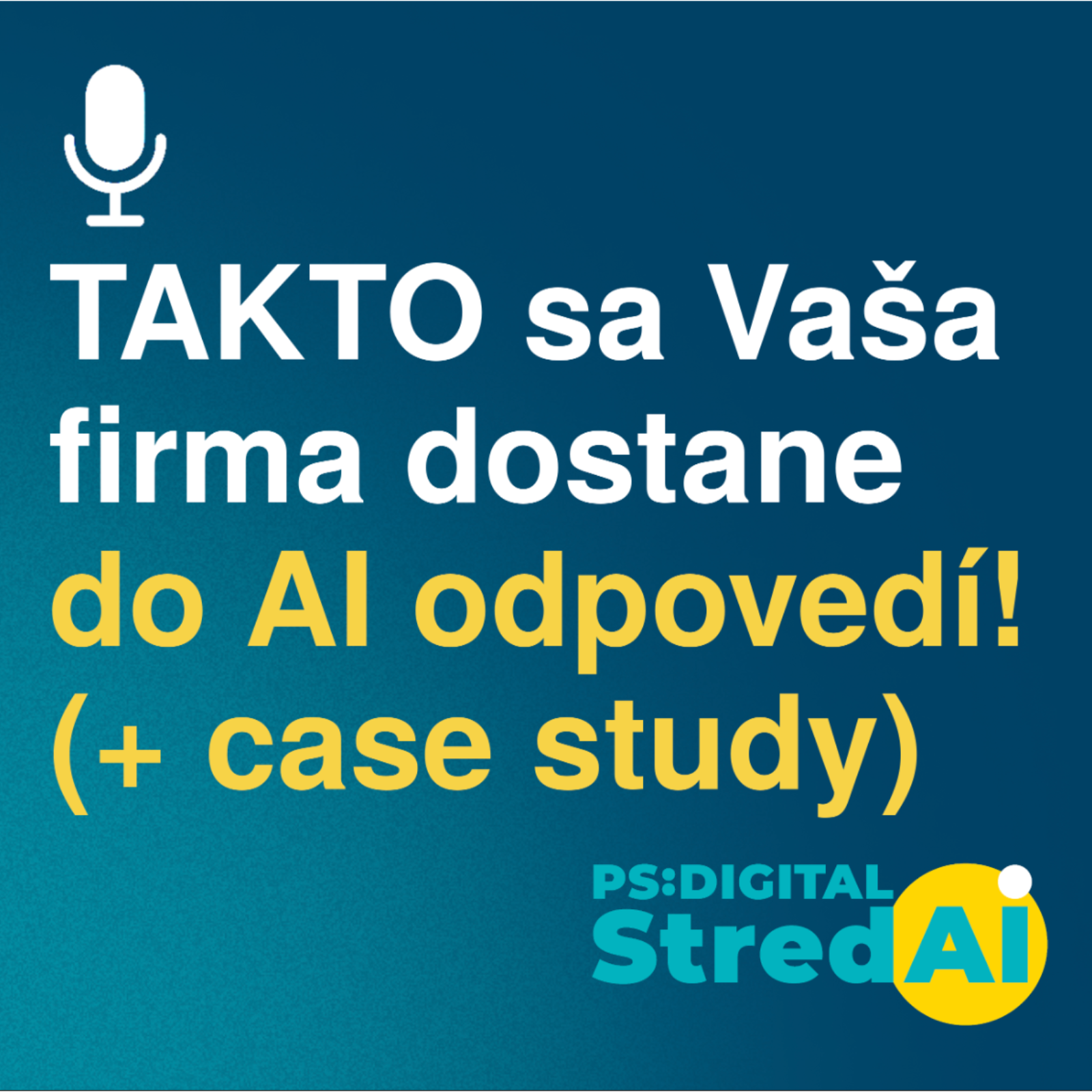 TAKTO sa Vaša firma dostane do AI odpovedí! (+ case study) | 12.08.2026
