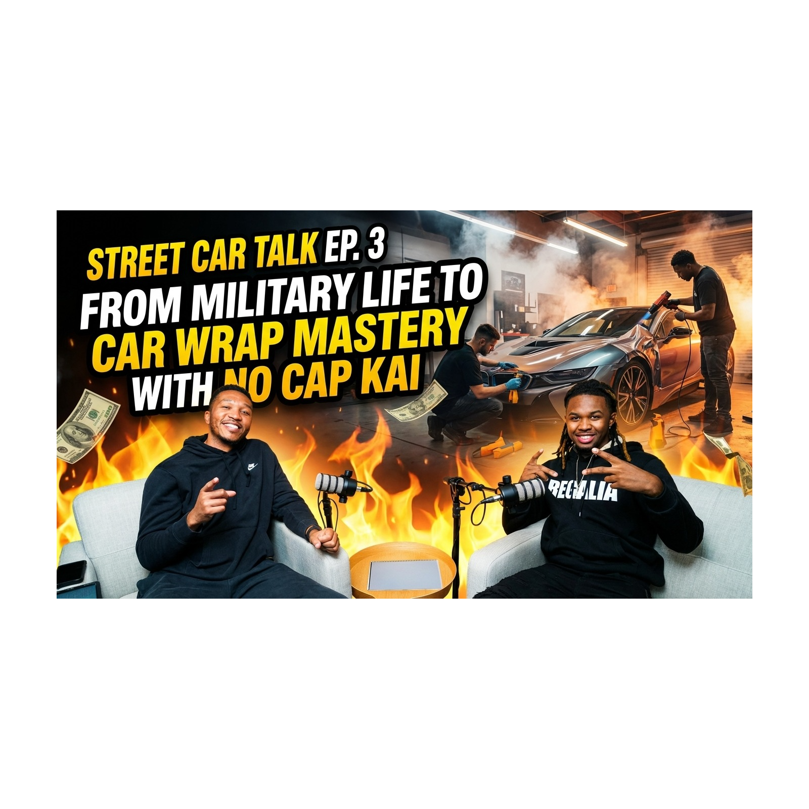 Street Car Talk Ep. 3: From Military Life to Car Wrap Mastery with No Cap Kai episode artwork