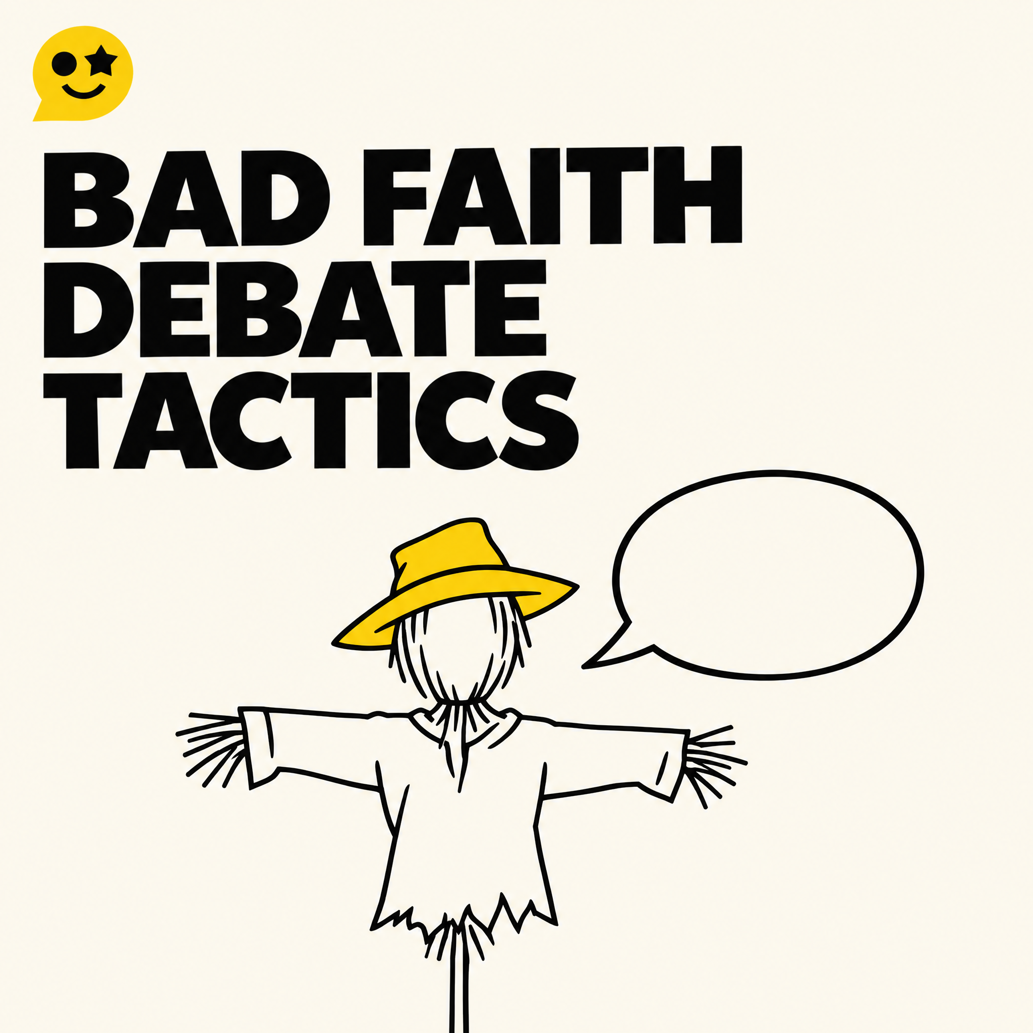 SF0063 Bad Faith Debate Tactics Deep Dive