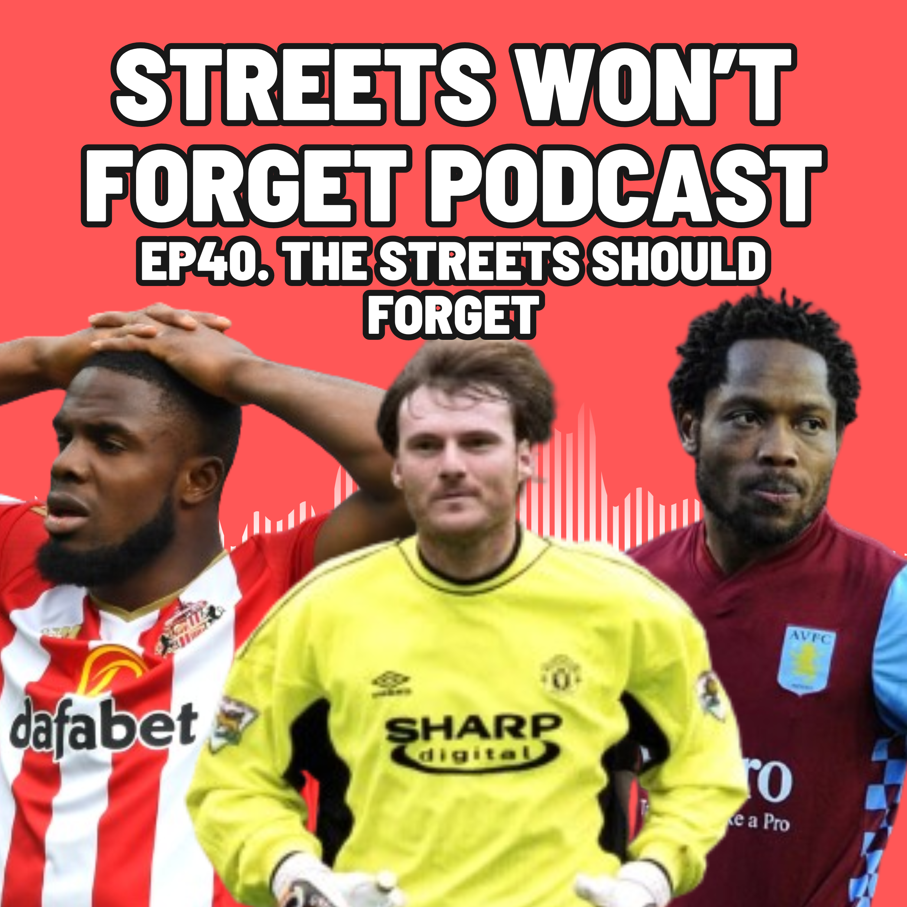 Streets Won\'t Forget Podcast