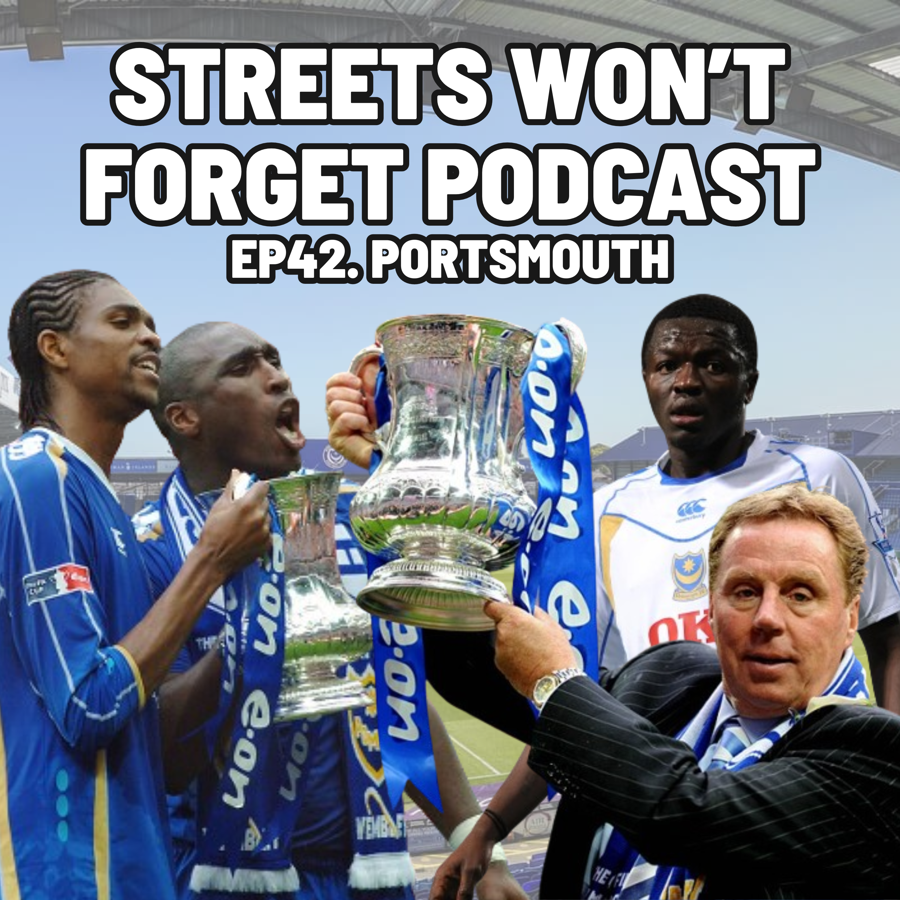 Streets Won\'t Forget Podcast