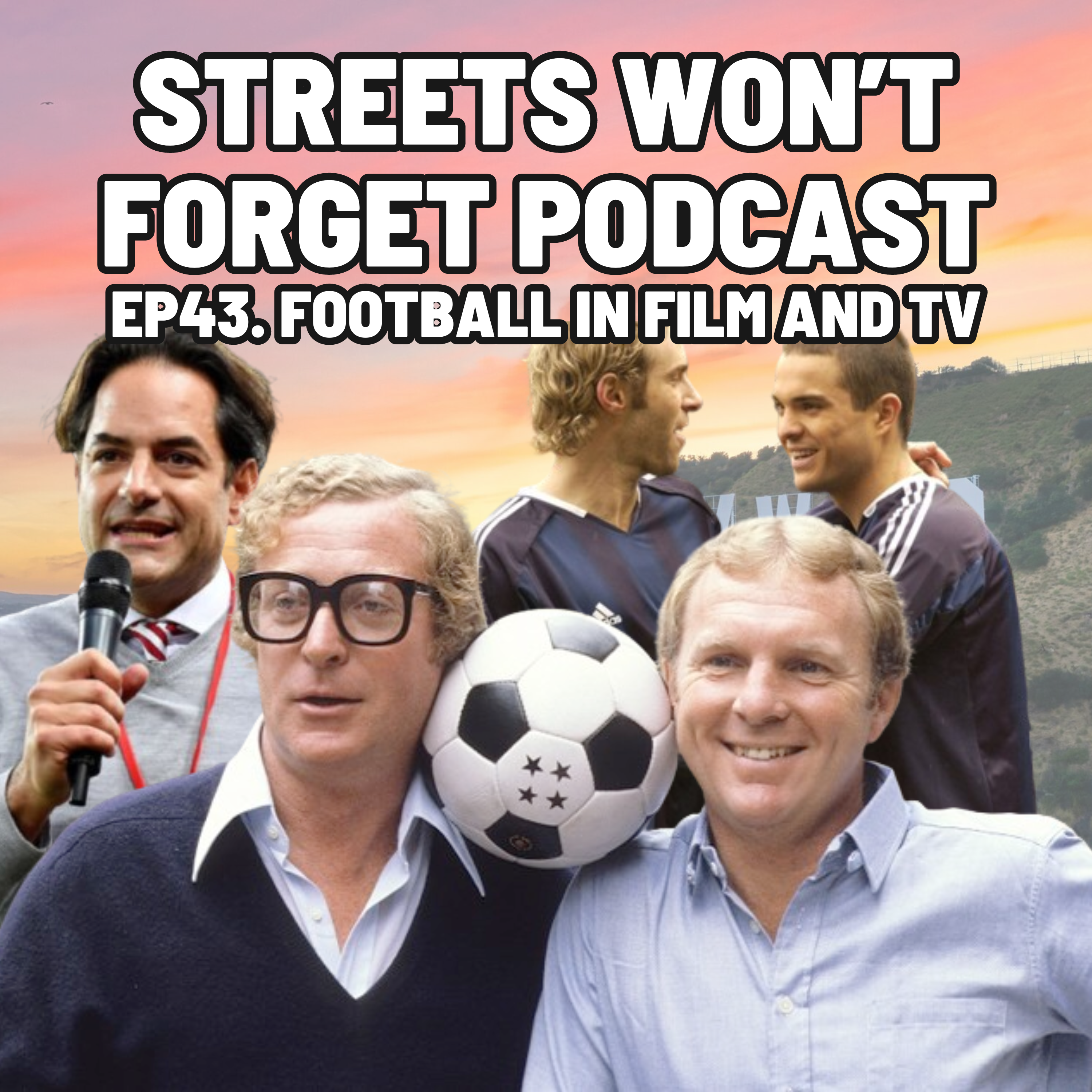 Streets Won\'t Forget Podcast