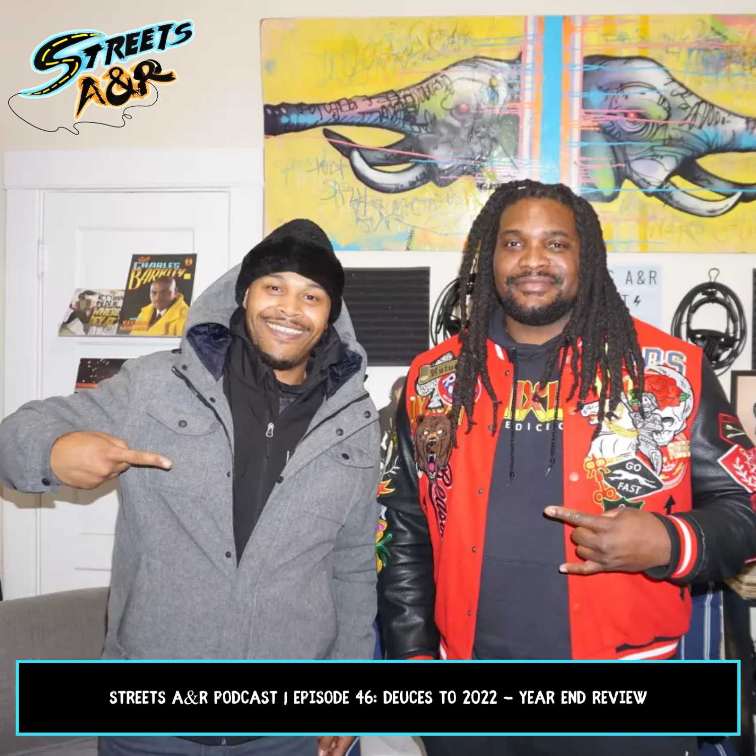 Streets A&R Podcast | Episode 46: Deuces to 2022 - Year End Review episode artwork