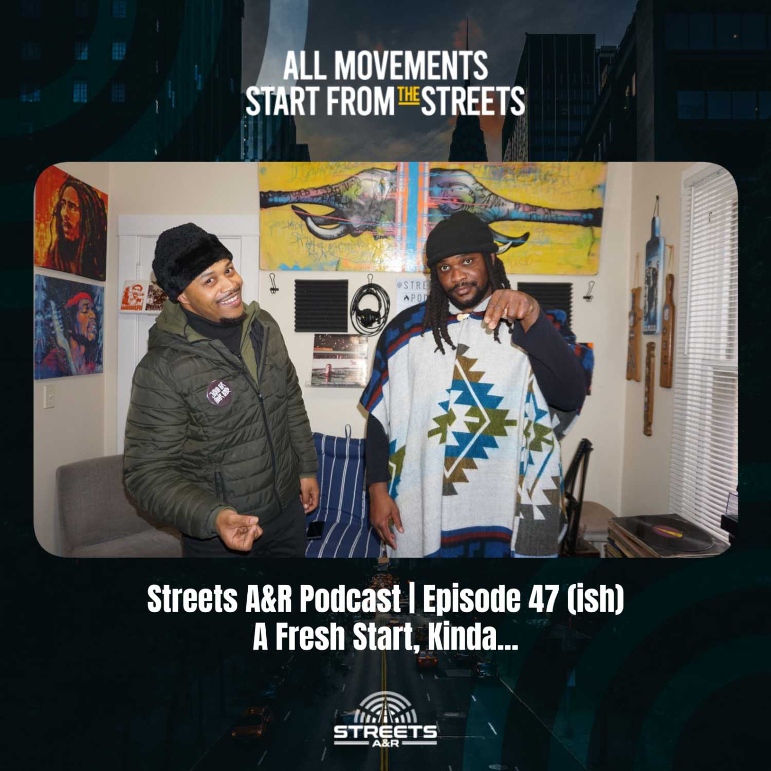 Streets A&R Podcast | Episode 47(ish): A Fresh Start, Kinda... episode artwork