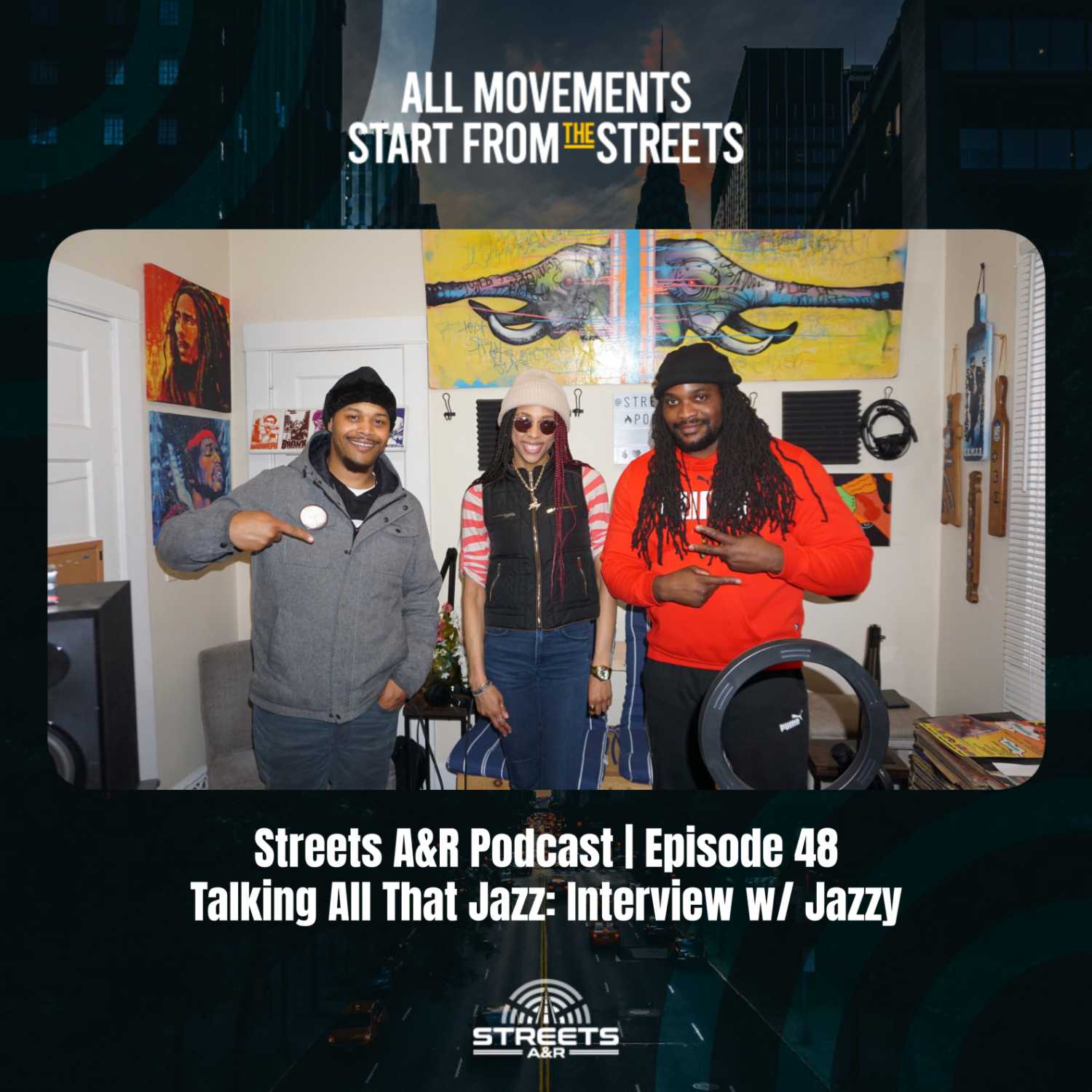 Streets A&R Podcast | Episode 48: Talking All That Jazz - Interview w/ Jazzy episode artwork