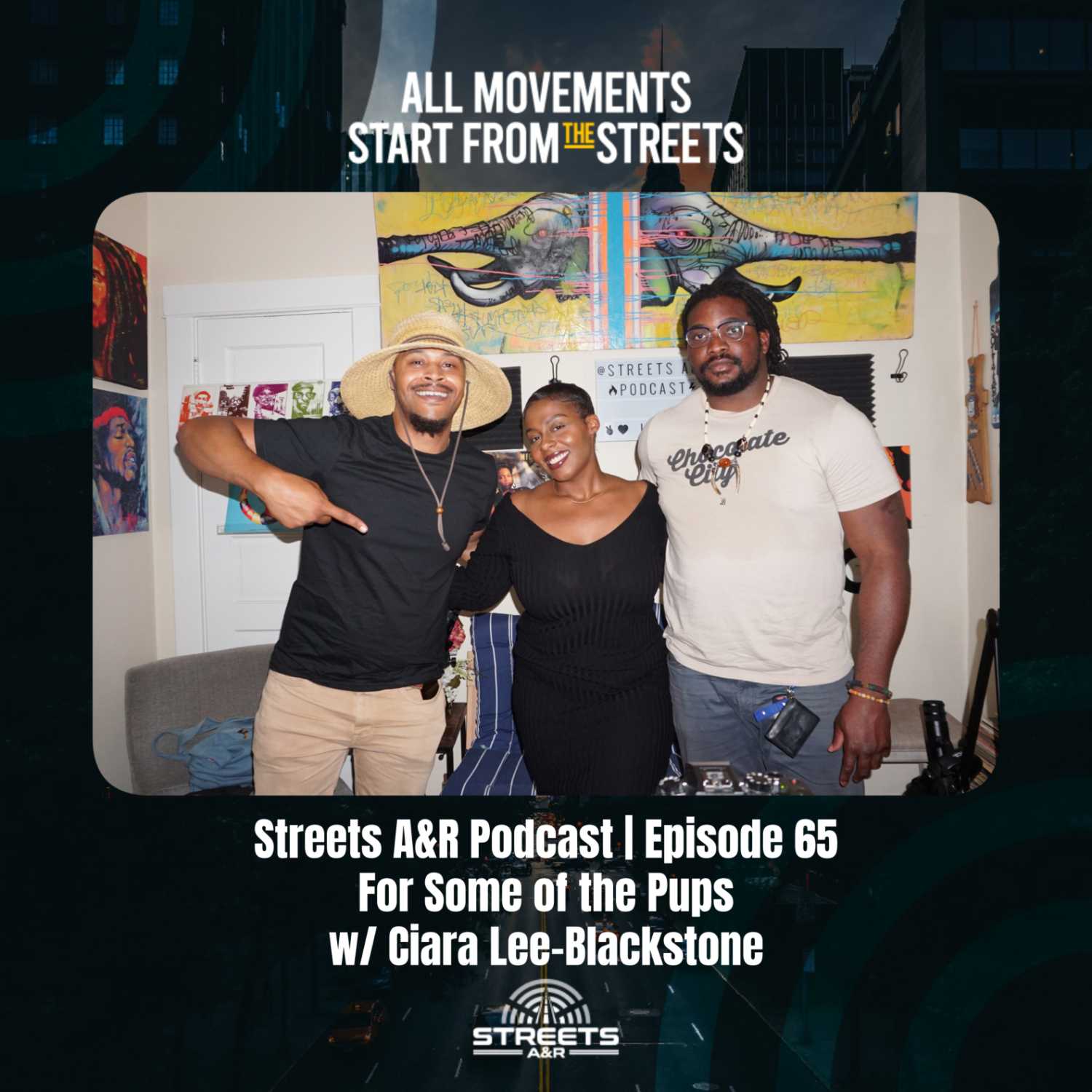 Streets A&R Podcast | Episode 65: For Some of the Pups w/ Ciara Lee-Blackstone episode artwork