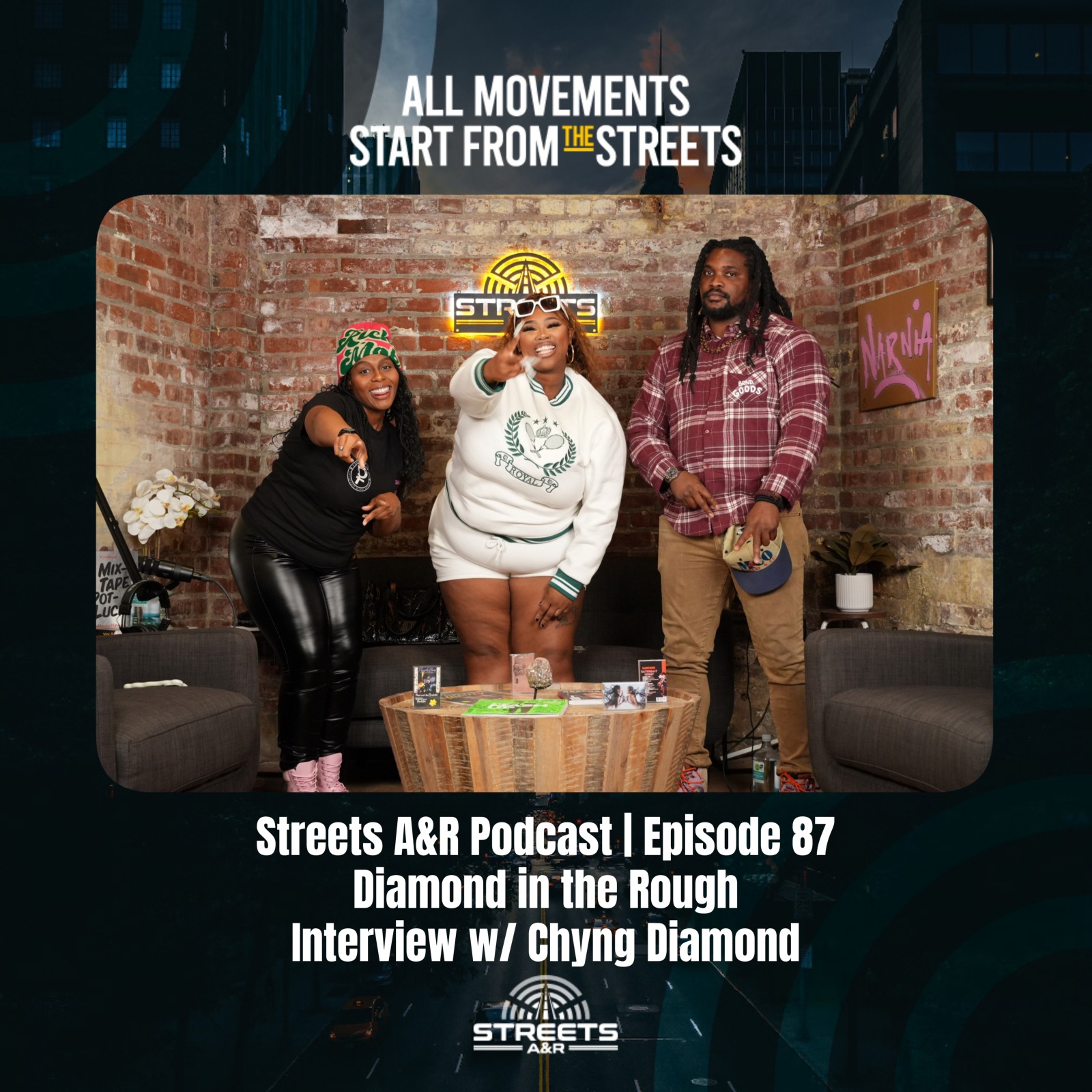 Streets A&R Podcast | Episode 87: Diamond in the Rough - Interview w/ Chyng Diamond