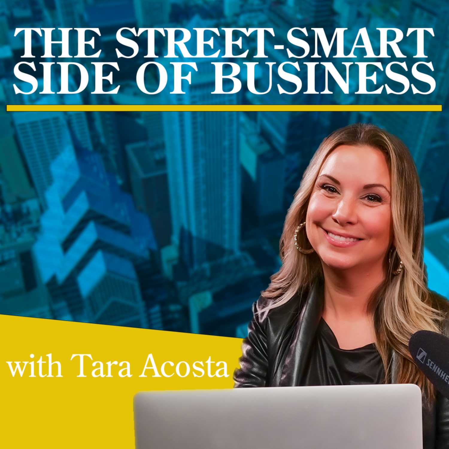 The Street Smart Side of Business