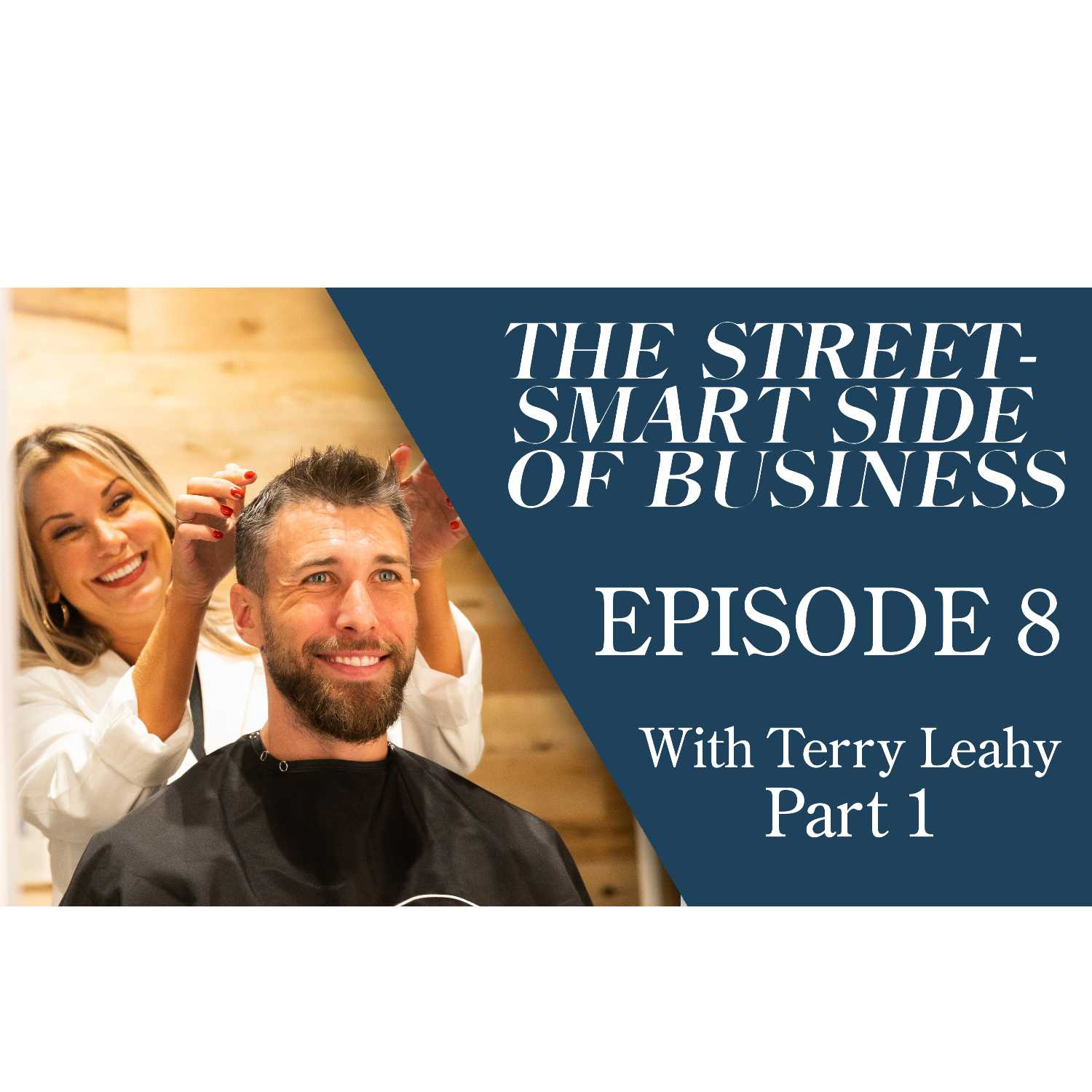 The Street Smart Side of Business