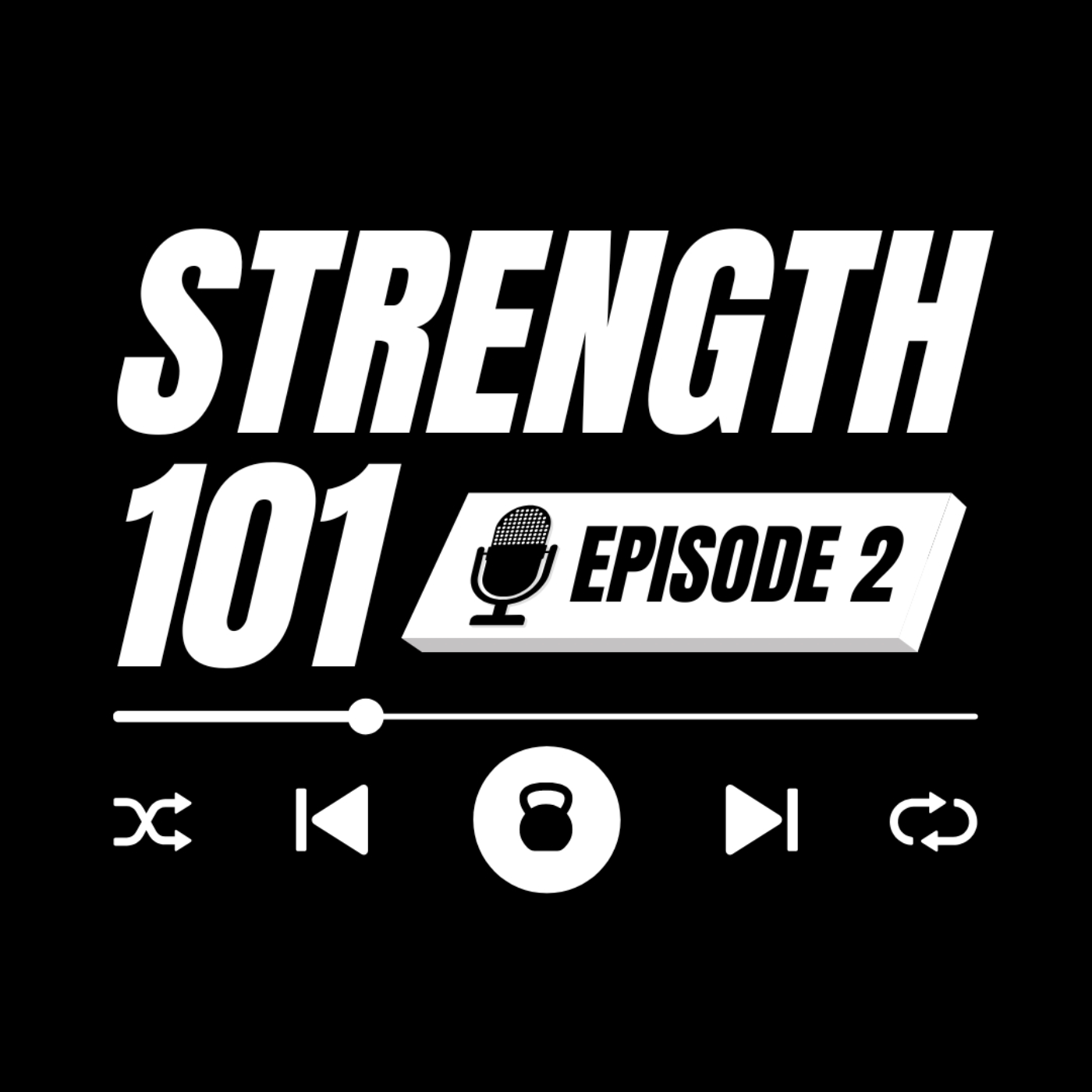 Strength 101