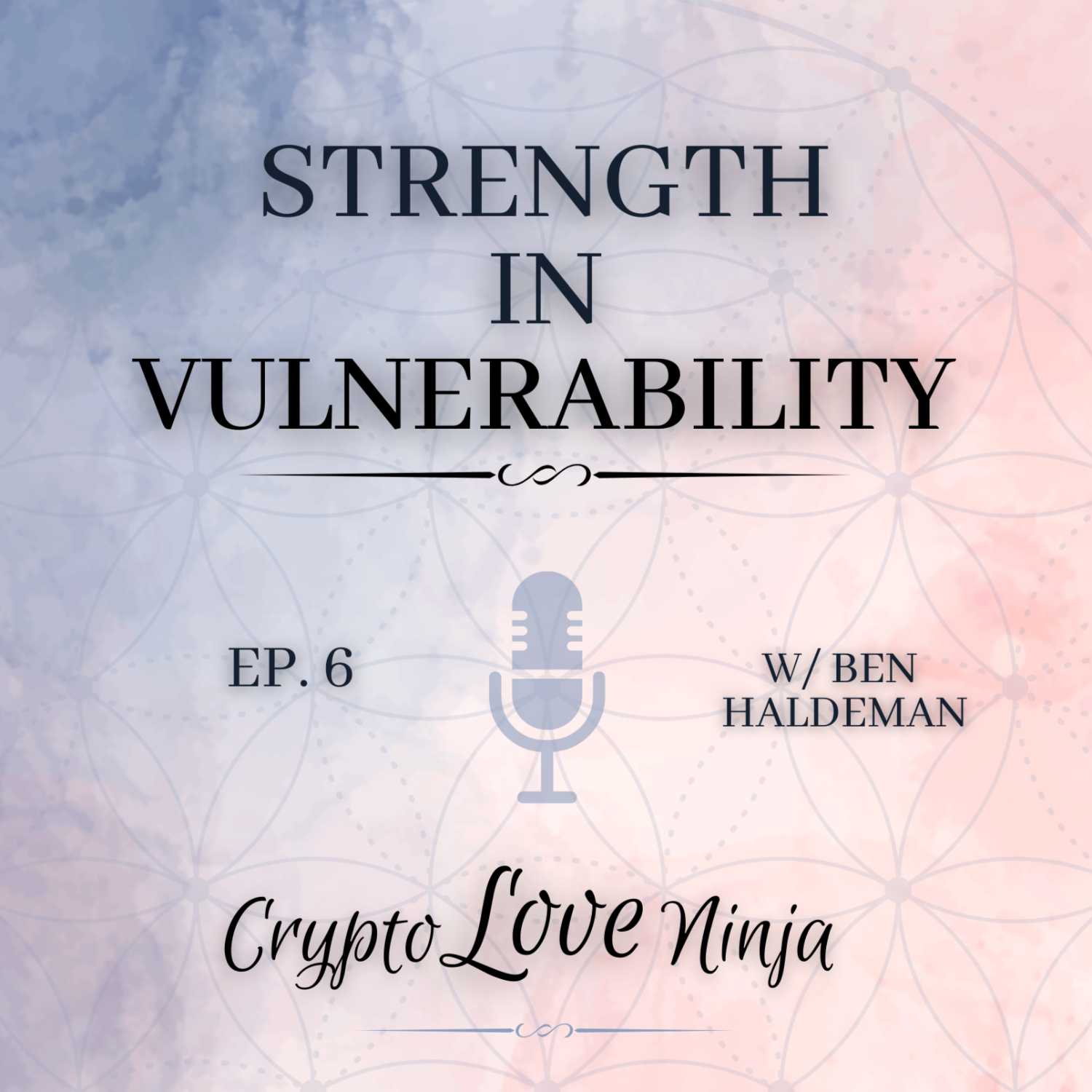Strength In Vulnerability