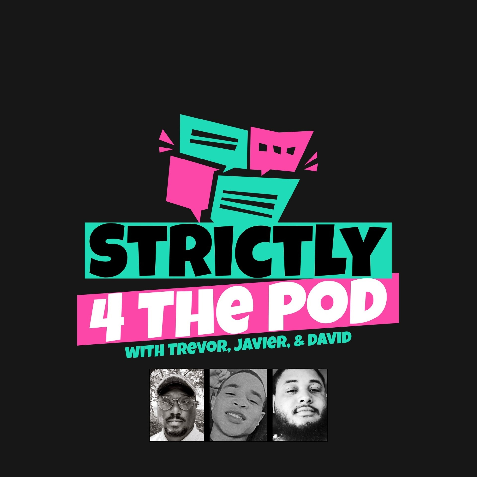 Strictly 4 The Pod