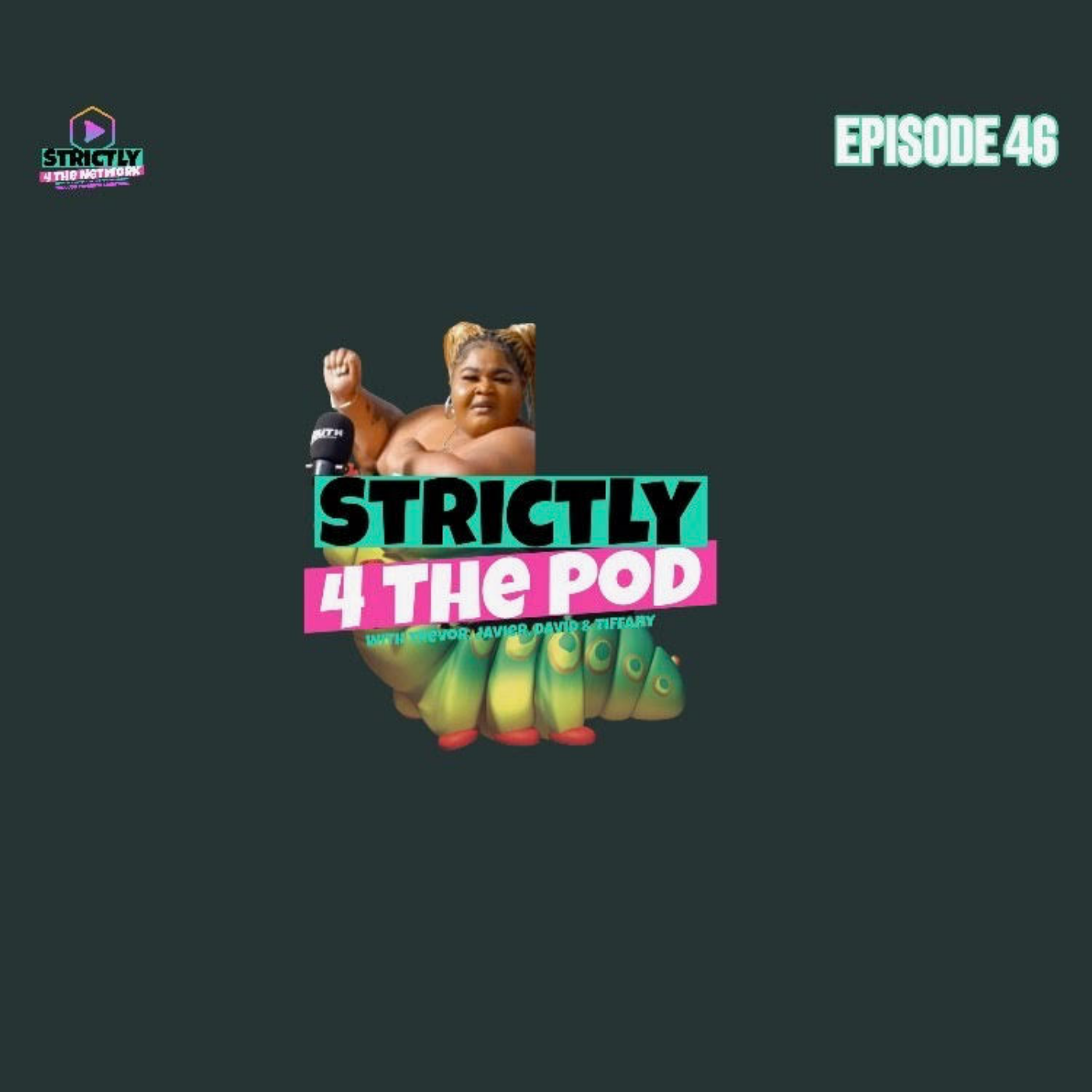 Strictly 4 The Pod