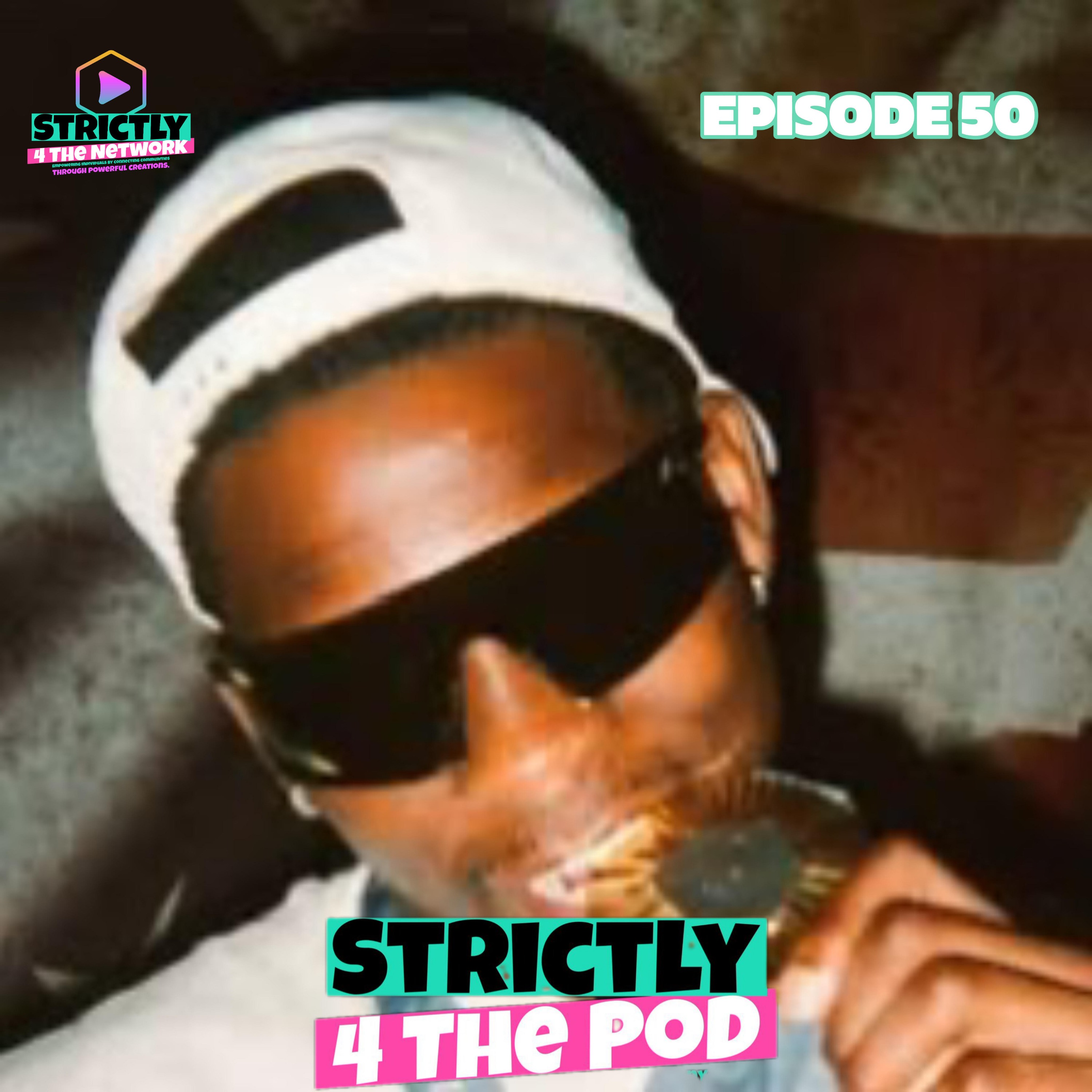 Strictly 4 The Pod