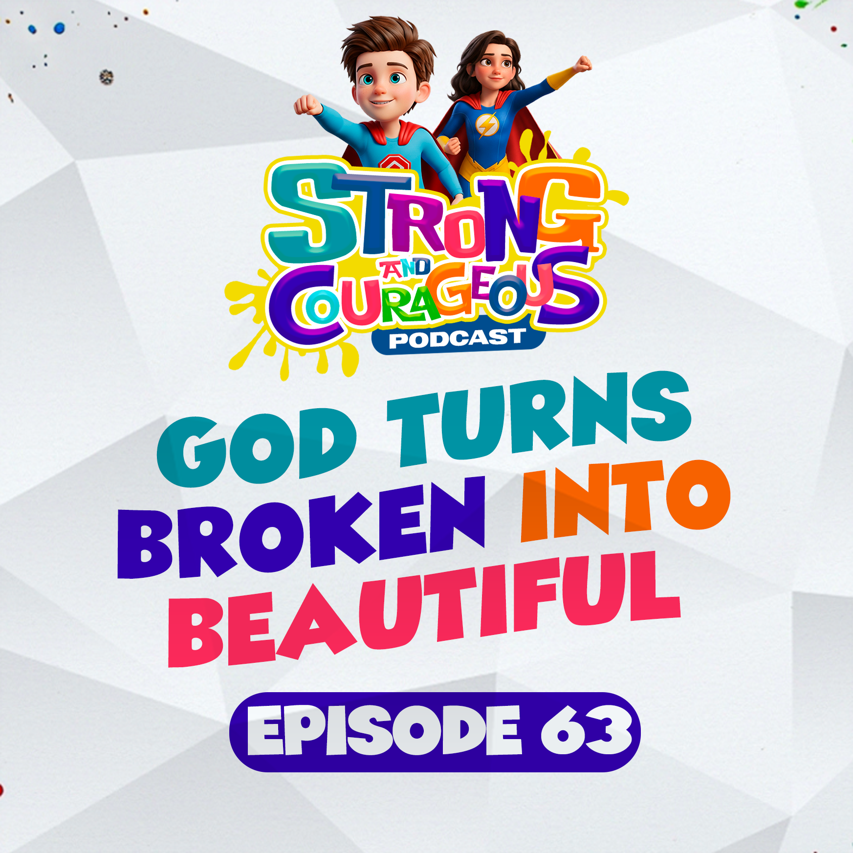 Strong and Courageous