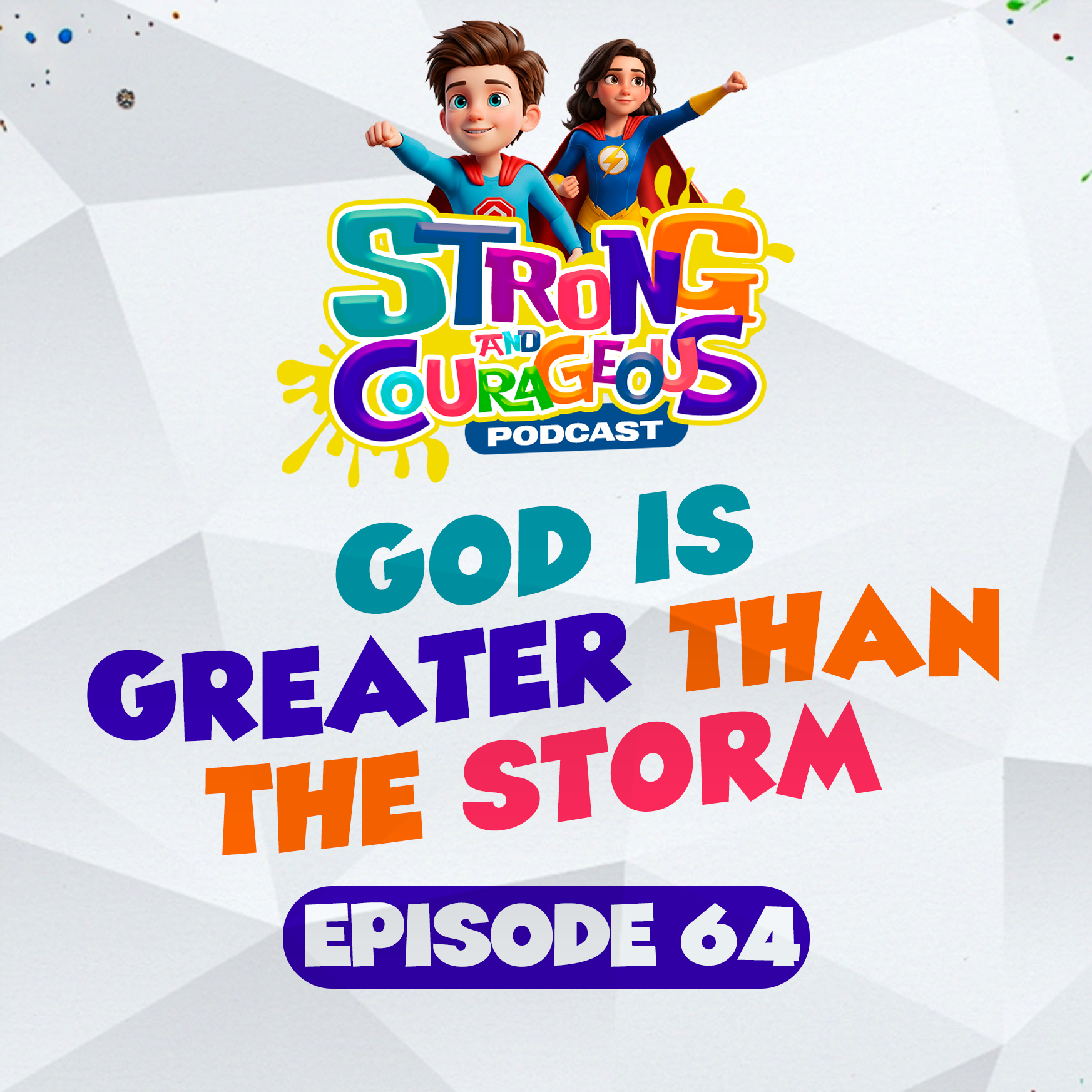 Strong and Courageous