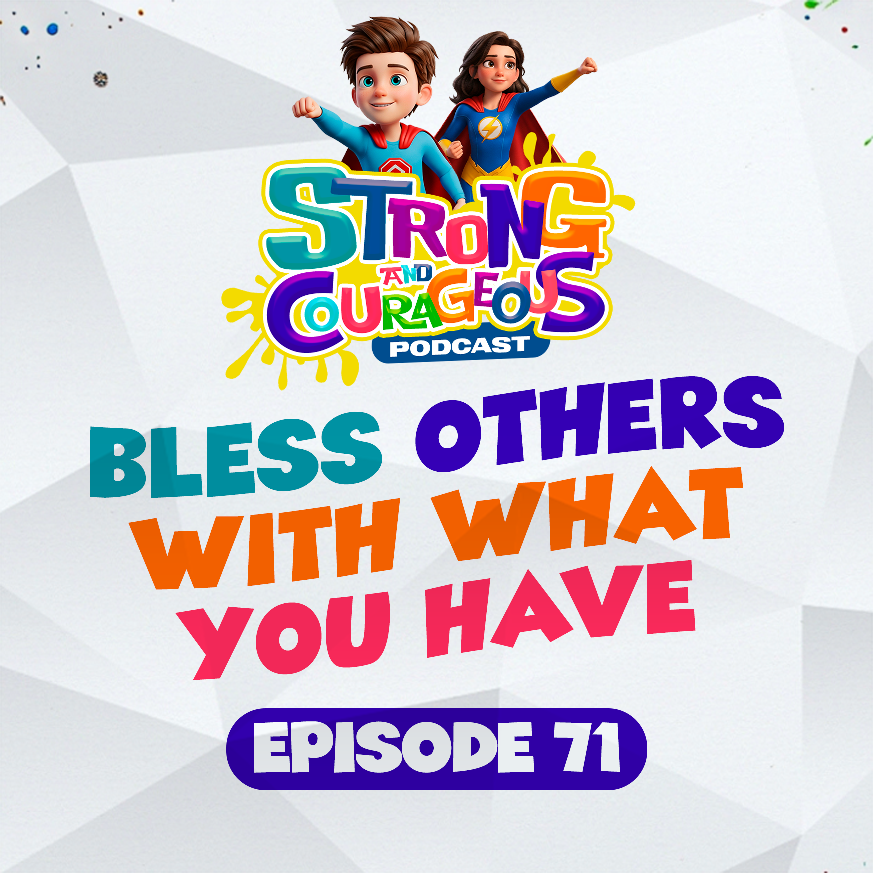 Strong and Courageous