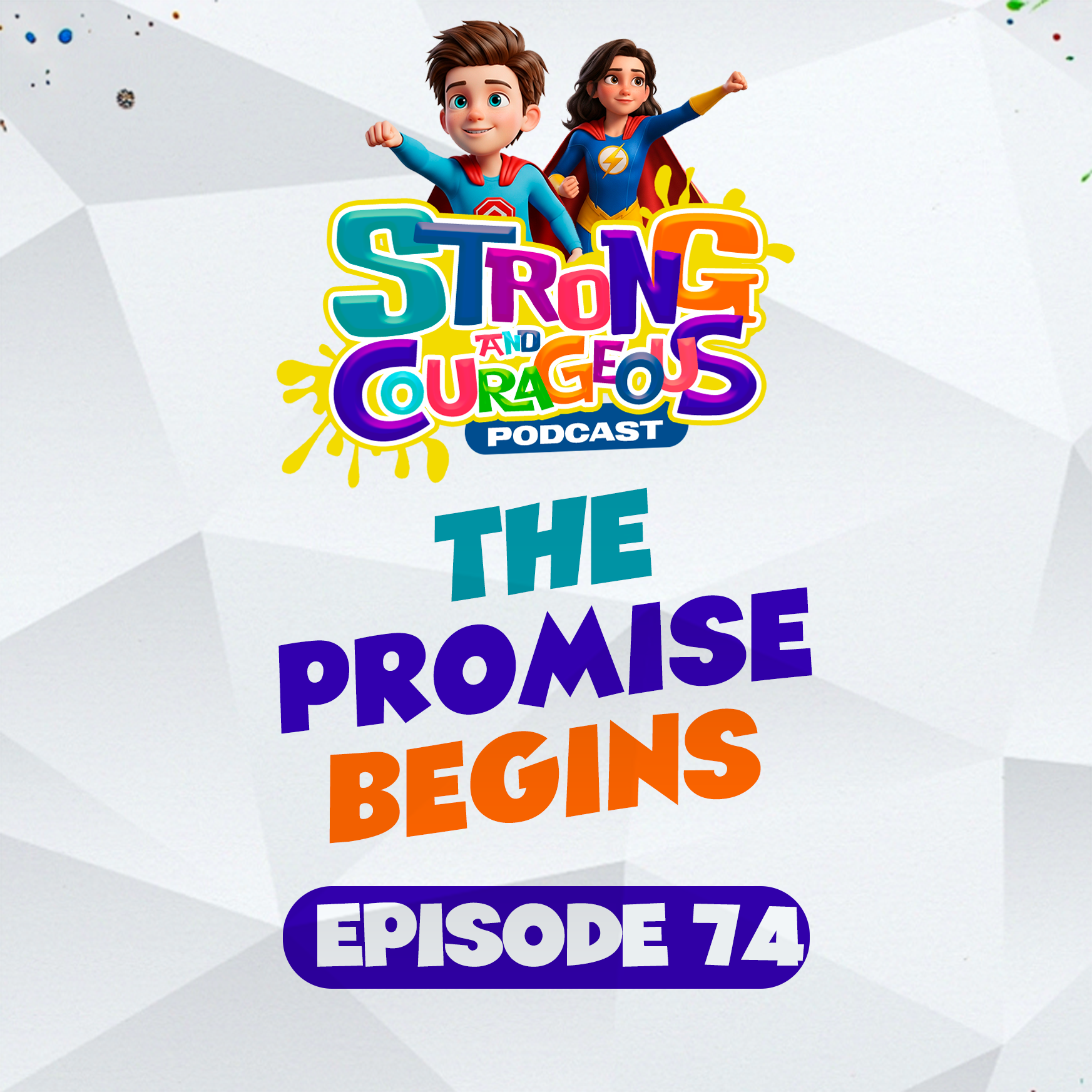 Strong and Courageous